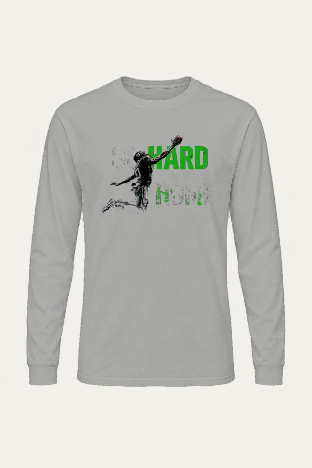 "Go Hard Or Go Home" Unisex Longsleeve T-shirt | Gildan 2400