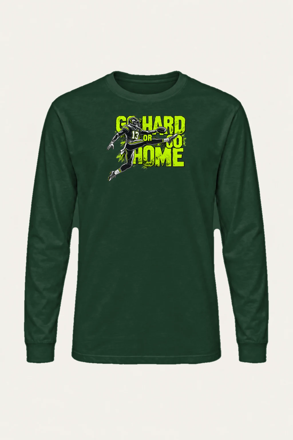 "Go Hard Or Go Home" Unisex Longsleeve T-shirt | Gildan 2400