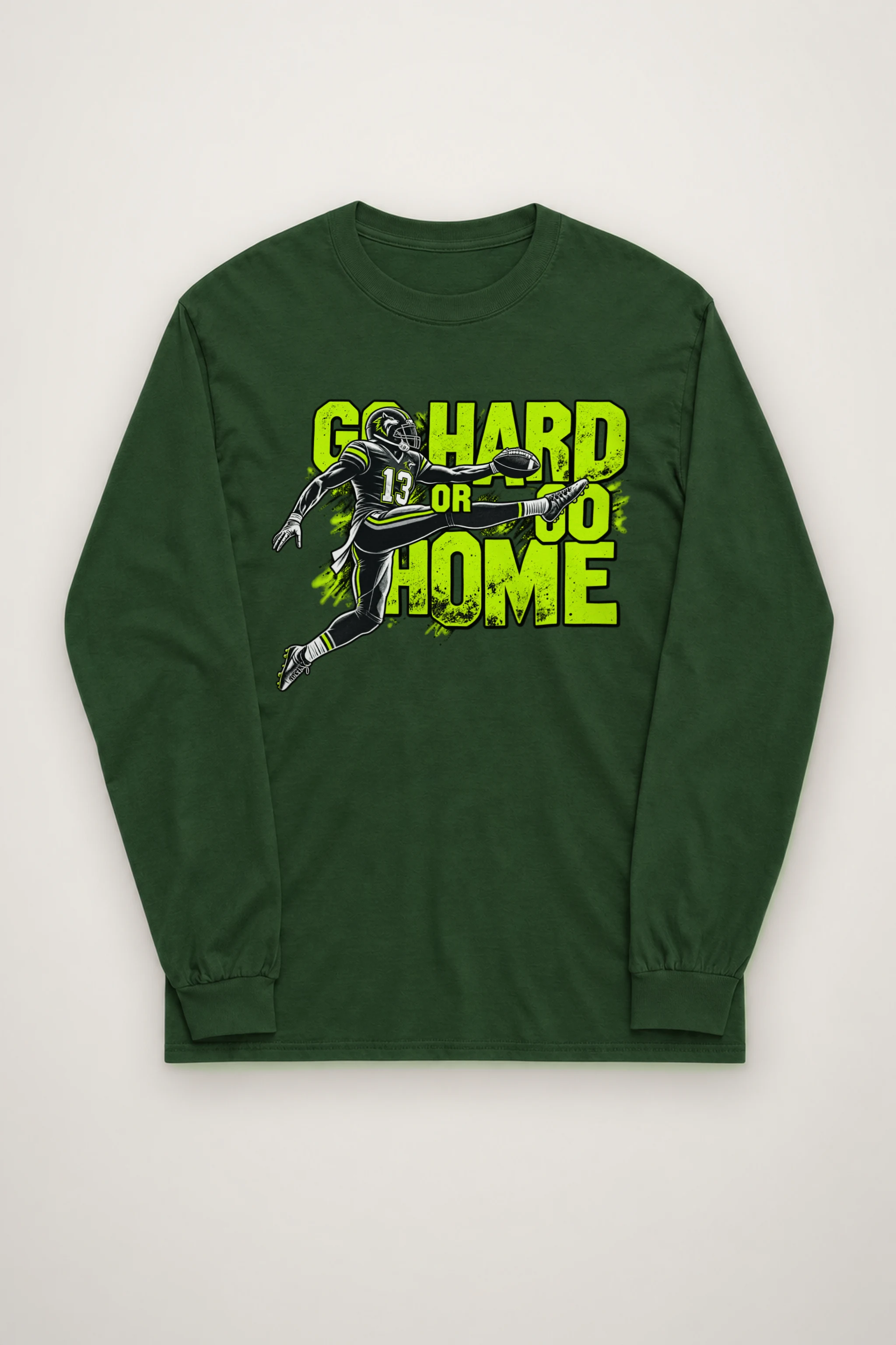 "Go Hard Or Go Home" Unisex Longsleeve T-shirt