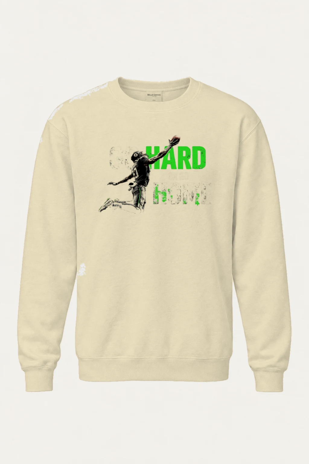 "Go Hard Or Go Home" Unisex Sponge Fleece Crewneck Sweatshirt | Bella + Canvas 3901