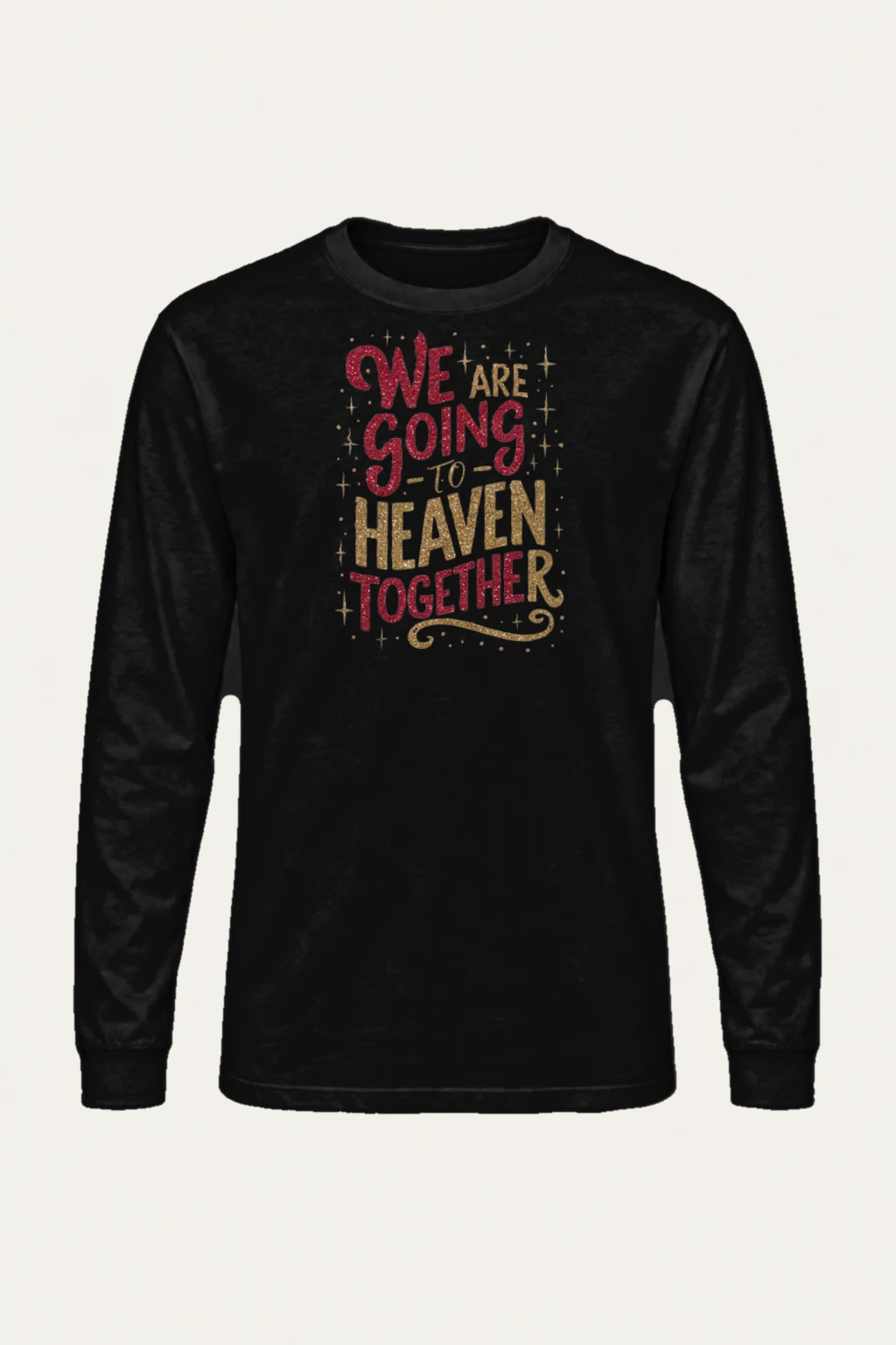 "Going To Heaven Together" Unisex Longsleeve T-shirt | Gildan 2400