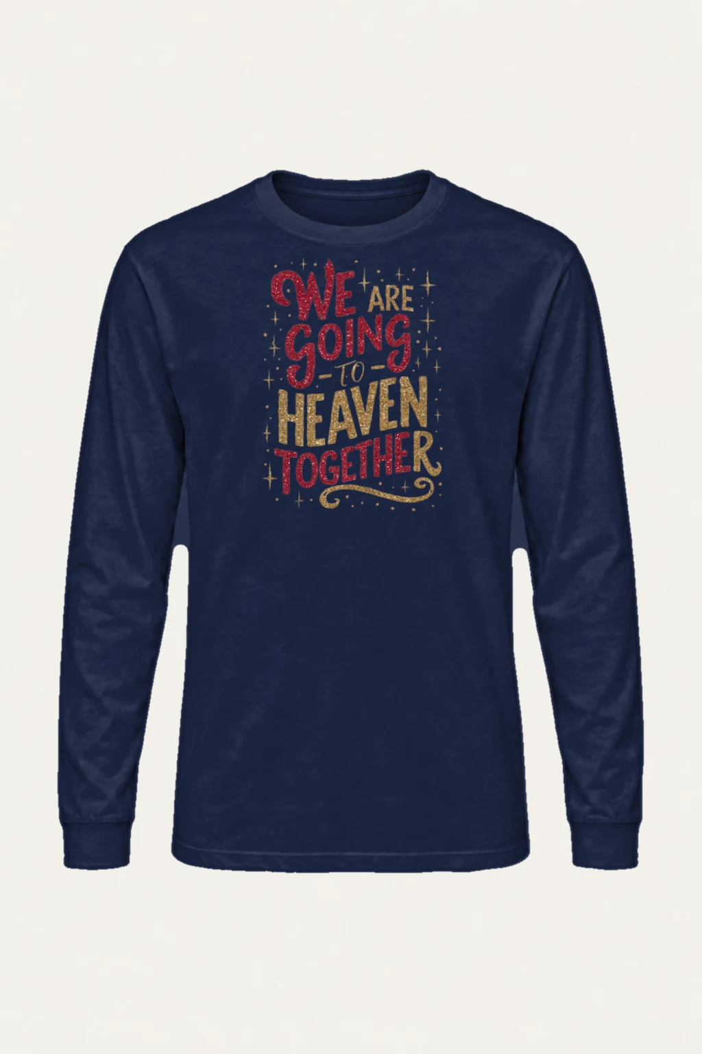 "Going To Heaven Together" Unisex Longsleeve T-shirt | Gildan 2400