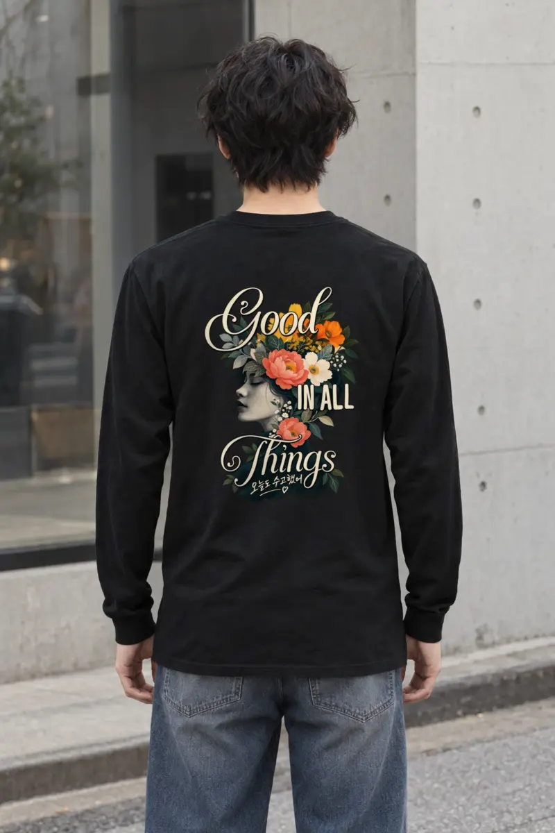 "Good In All Things" Unisex Longsleeve T-shirt