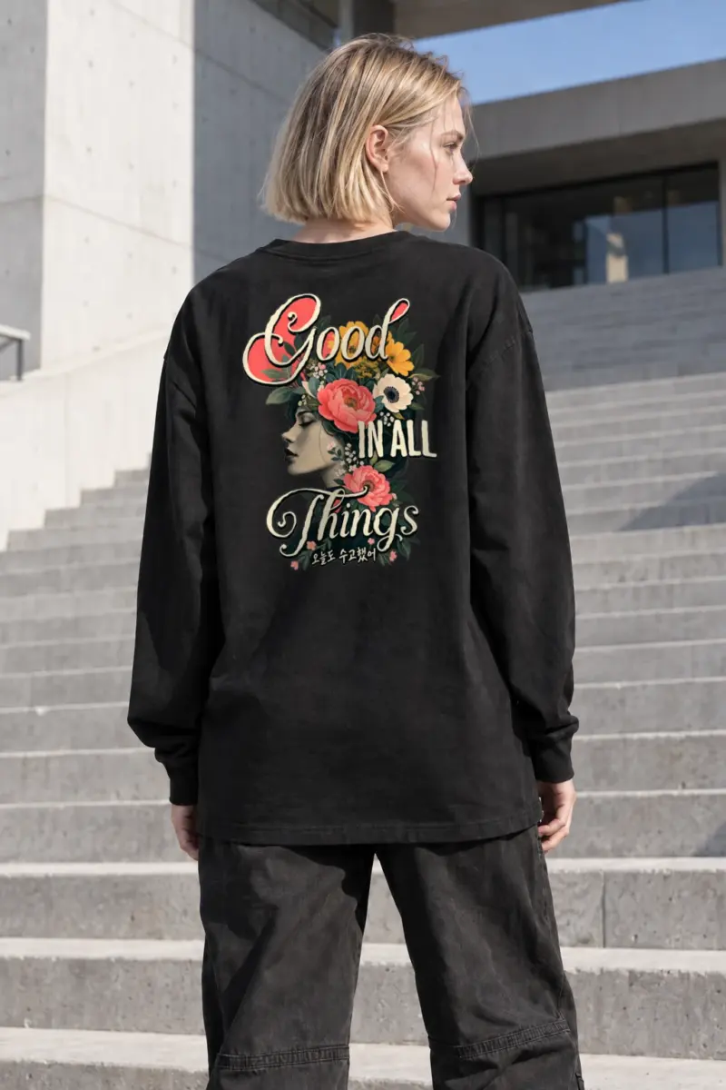 "Good In All Things" Unisex Longsleeve T-shirt | Gildan 2400