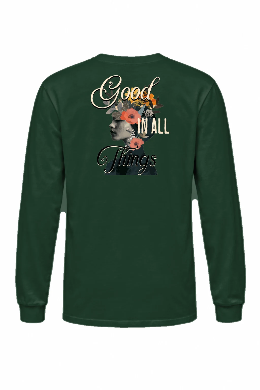 "Good In All Things" Unisex Longsleeve T-shirt | Gildan 2400