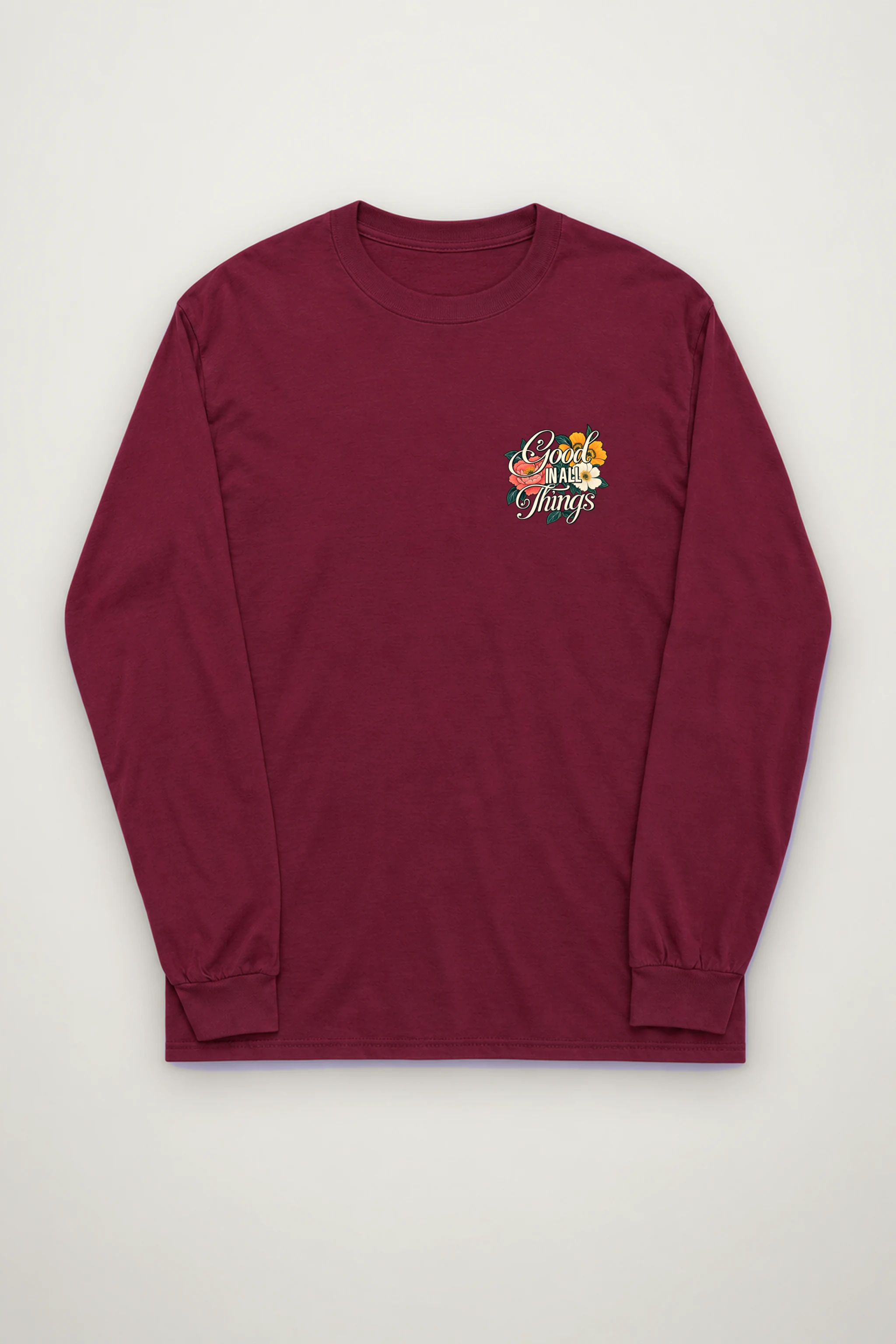 "Good In All Things" Unisex Longsleeve T-shirt