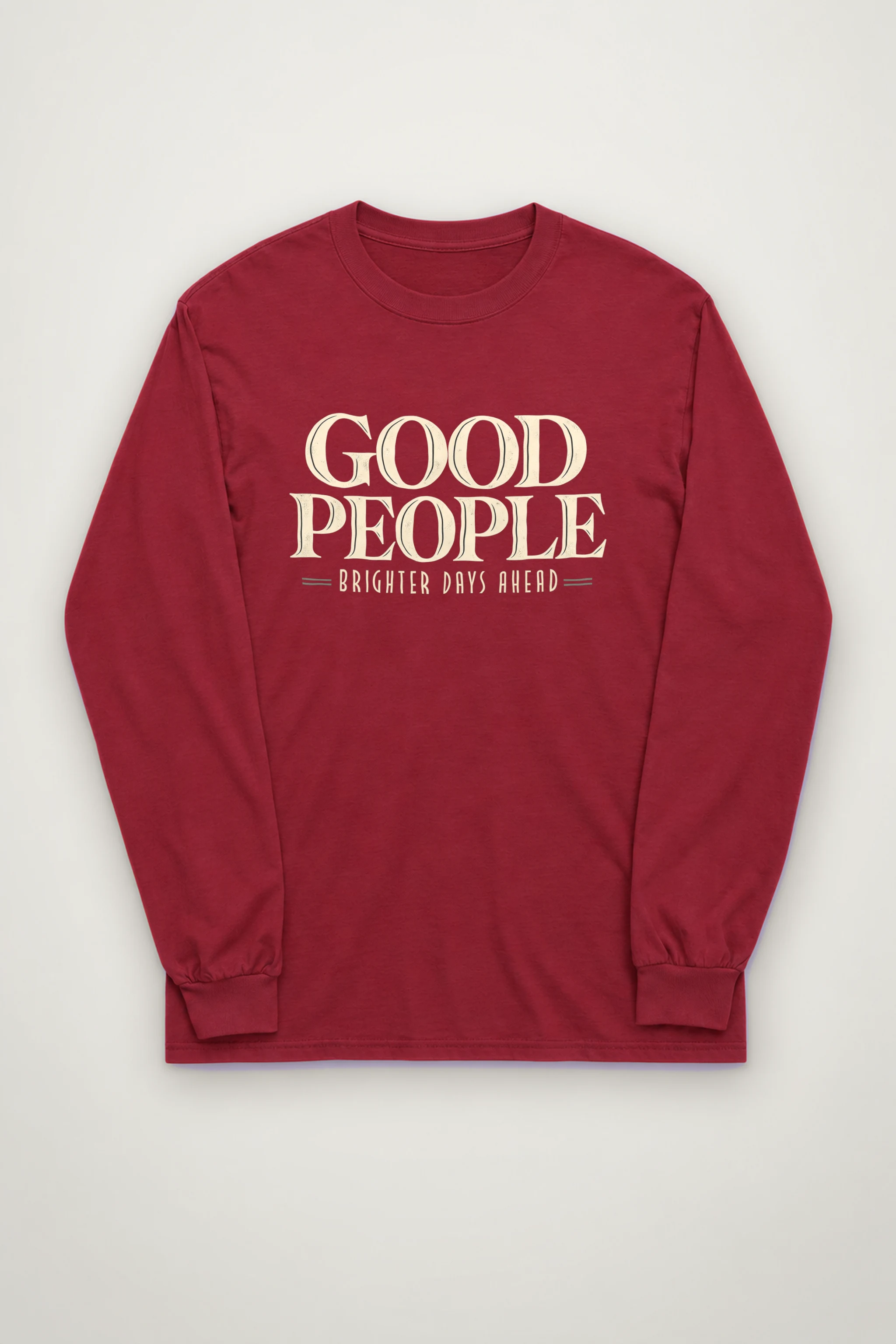 "Good People" Unisex Longsleeve T-shirt