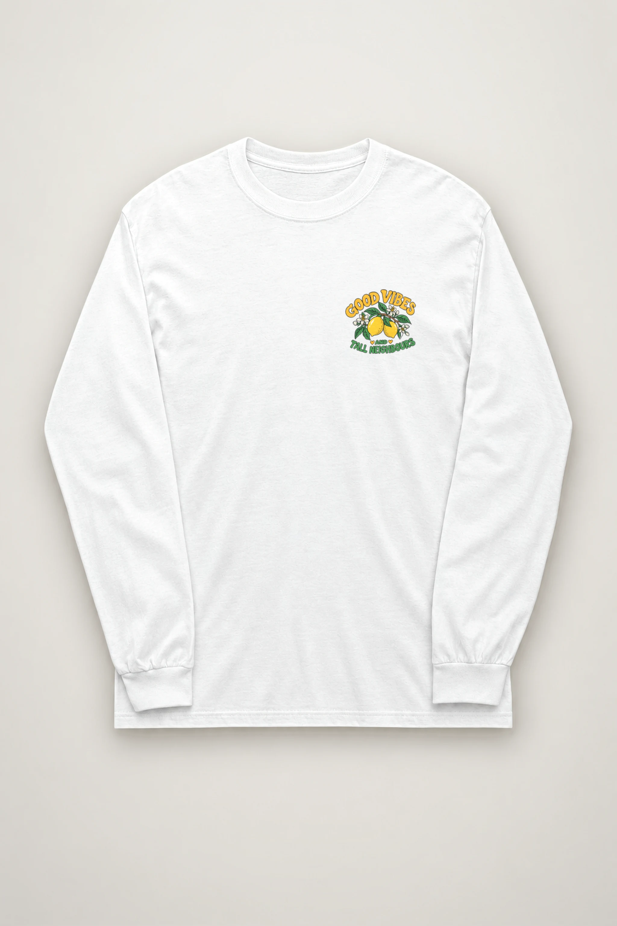 "Good Vibes Neighbours" Unisex Longsleeve T-shirt