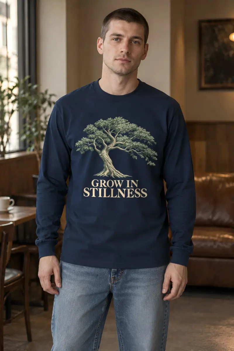 "Grow In Stillness" Unisex Longsleeve T-shirt