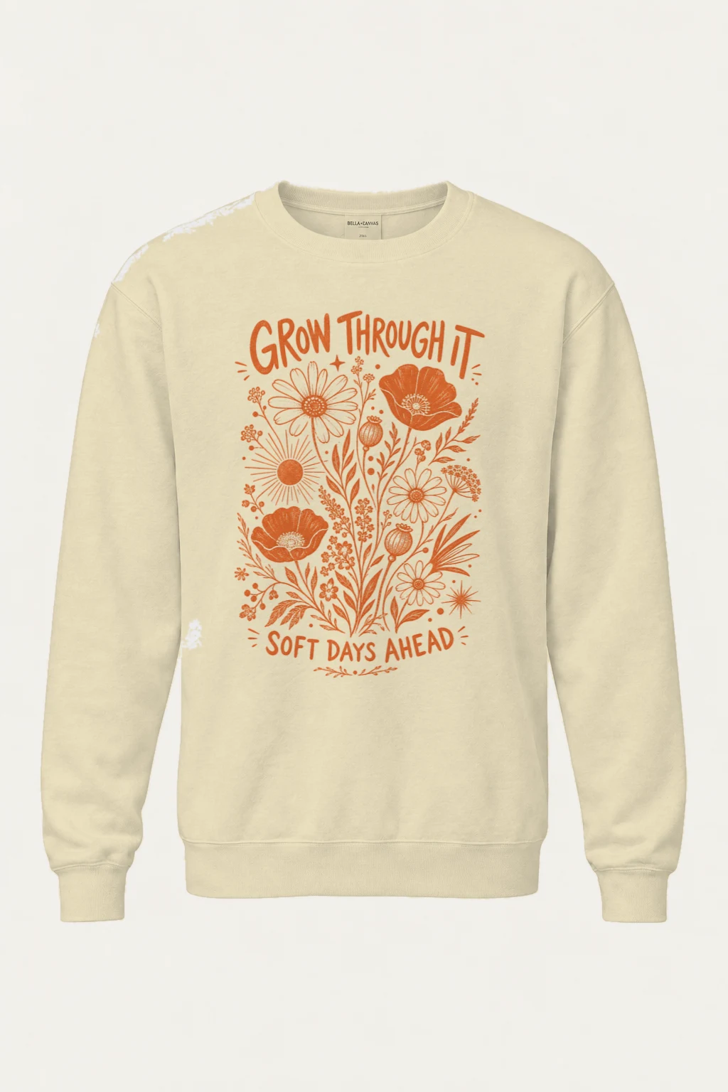 "Grow Through It" Unisex Sponge Fleece Crewneck Sweatshirt | Bella + Canvas 3901
