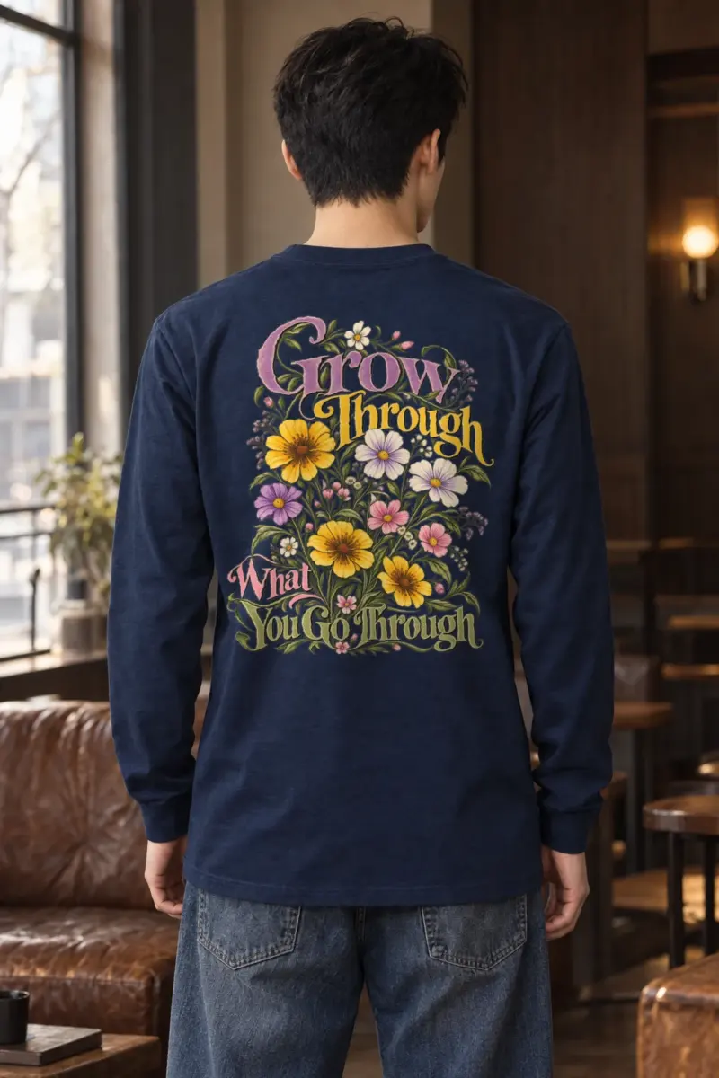 "Grow Through" Unisex Longsleeve T-shirt