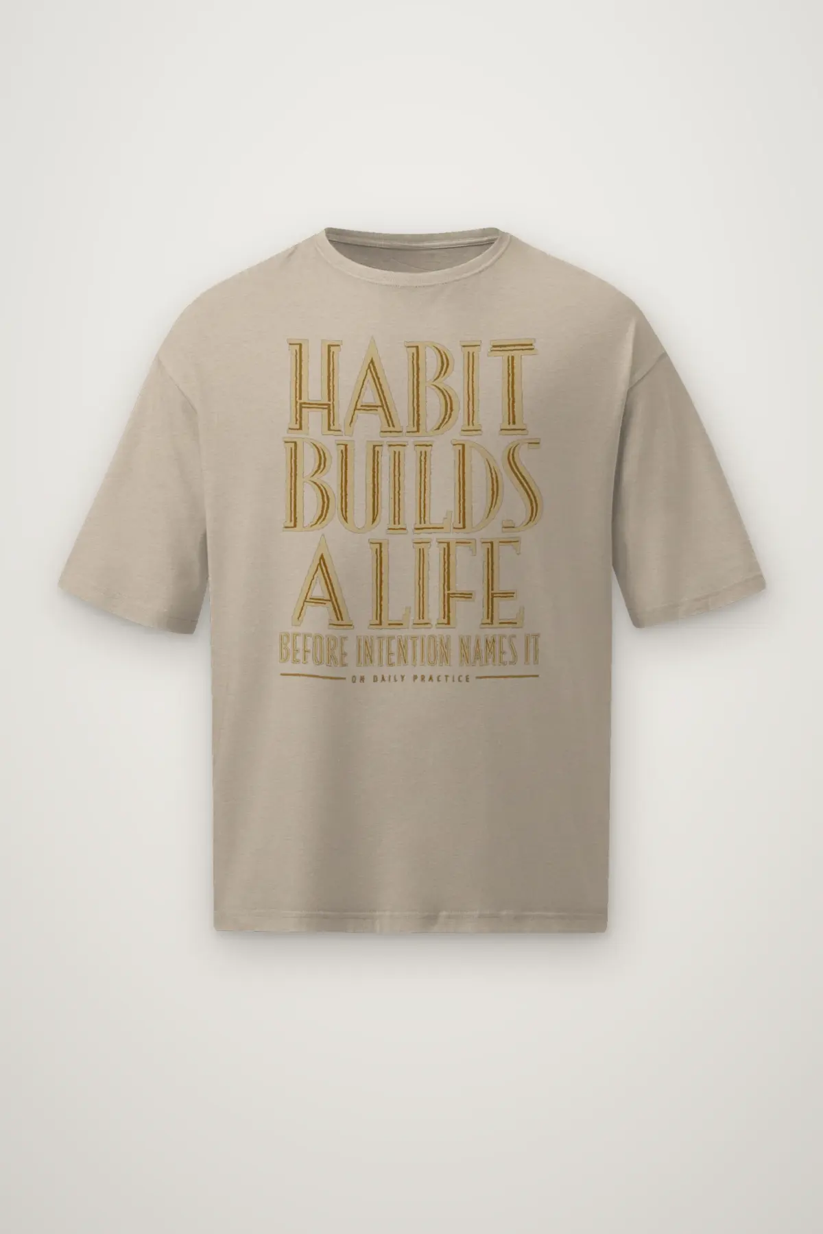 "Habit Builds a Life" Men's Oversized Heavyweight Crewneck T-Shirt