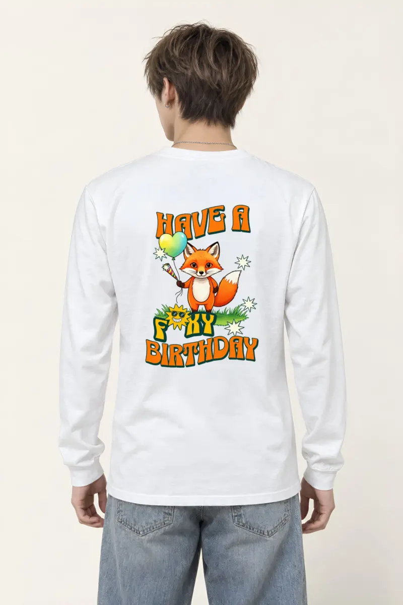 "Have A Foxy Birthday" Unisex Longsleeve T-shirt