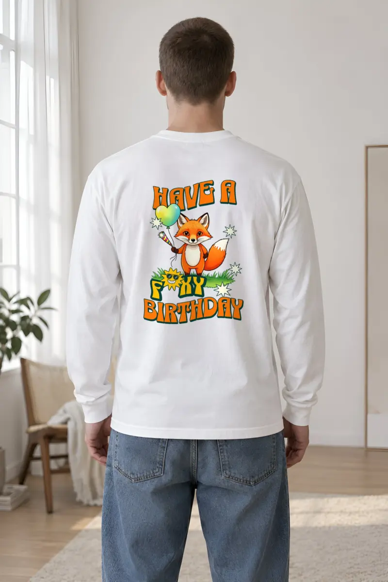 "Have A Foxy Birthday" Unisex Longsleeve T-shirt