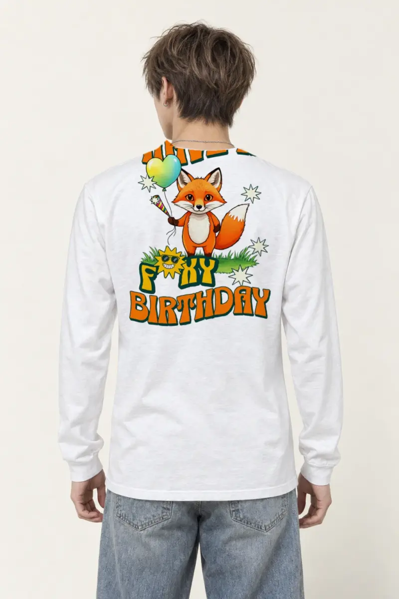 "Have A Foxy Birthday" Unisex Longsleeve T-shirt
