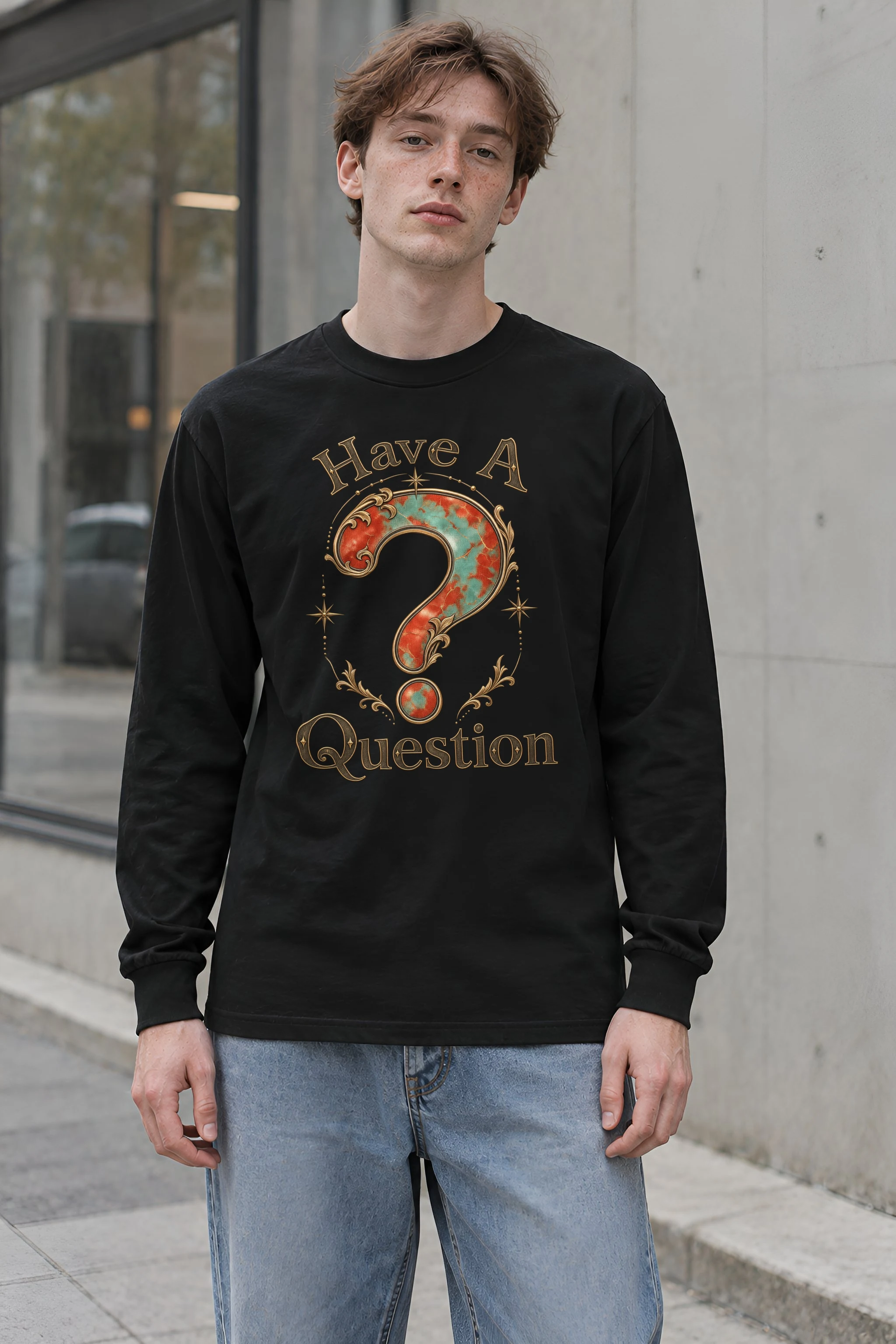 "Have A Question" Unisex Longsleeve T-shirt