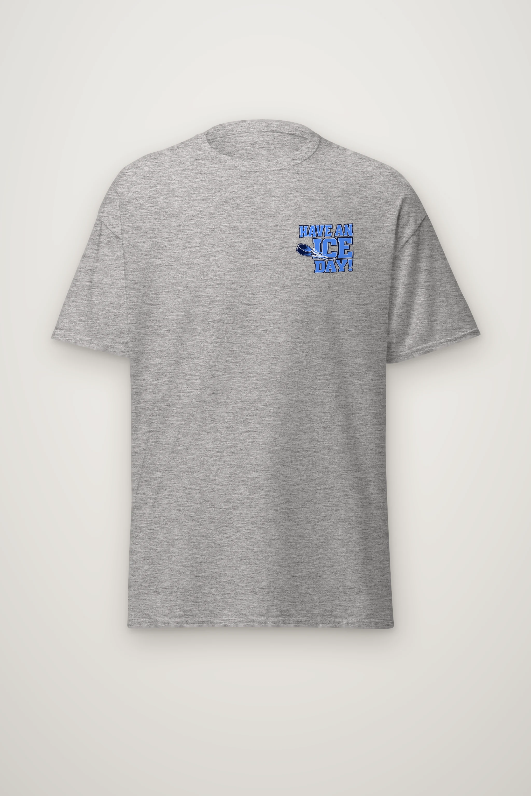 "Have An Ice Day" Heavyweight Unisex Crewneck T-shirt