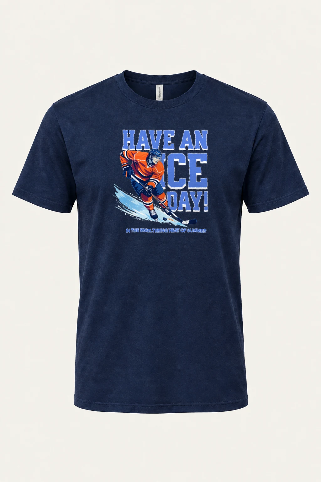 "Have an Ice Day" Heavyweight Unisex Crewneck T-shirt | Gildan 5000