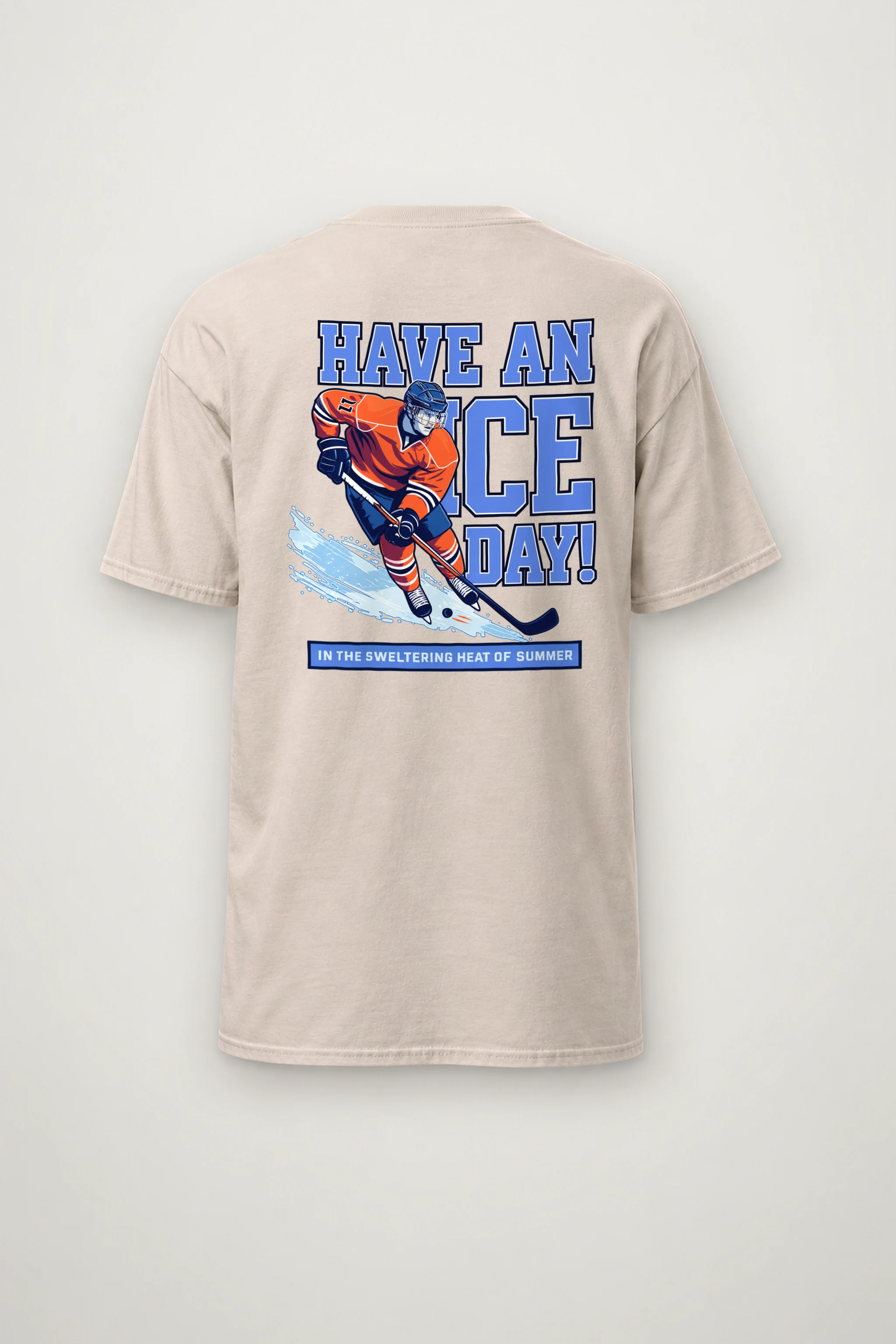 "Have An Ice Day" Heavyweight Unisex Crewneck T-shirt