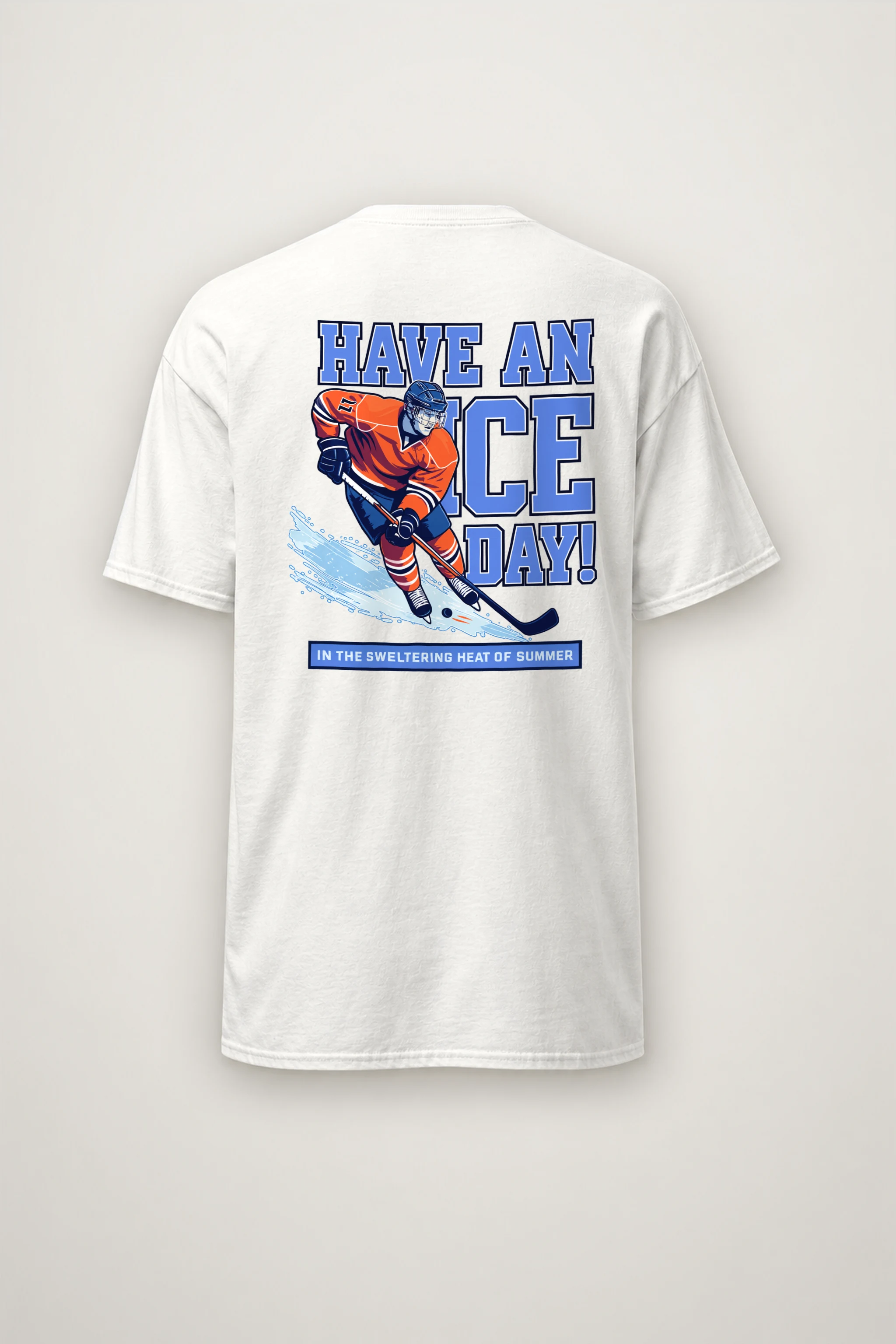 "Have An Ice Day" Heavyweight Unisex Crewneck T-shirt