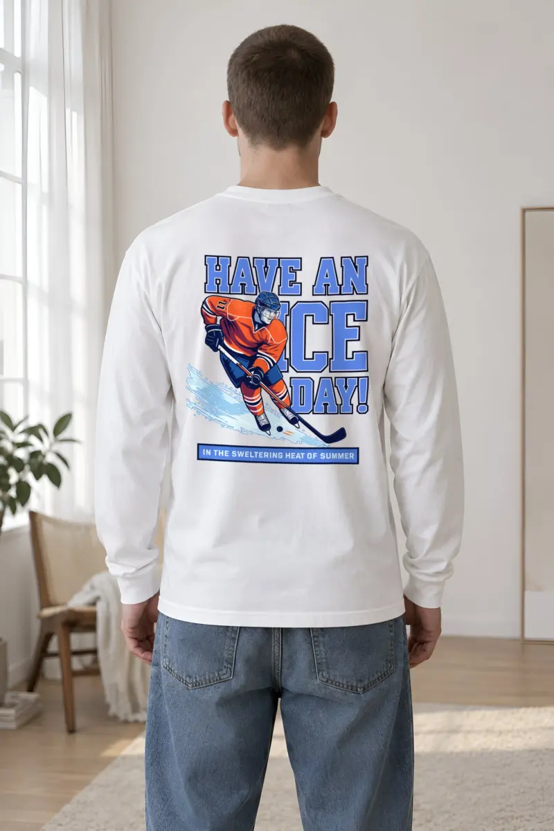 "Have An Ice Day" Unisex Longsleeve T-shirt