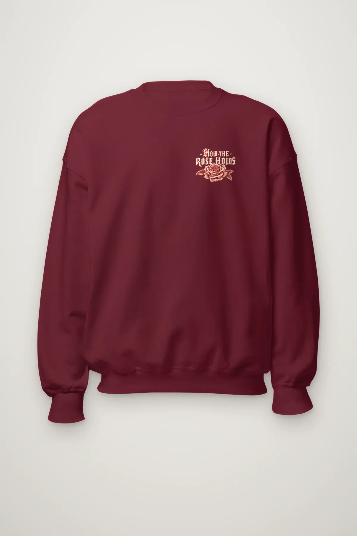 "How The Rose Holds" Heavy Blend Unisex Crewneck Sweatshirt