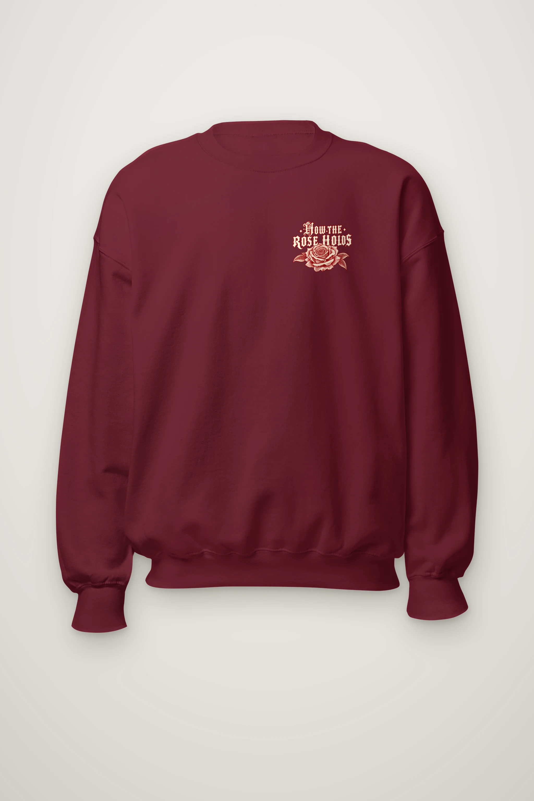 "How The Rose Holds" Heavy Blend Unisex Crewneck Sweatshirt