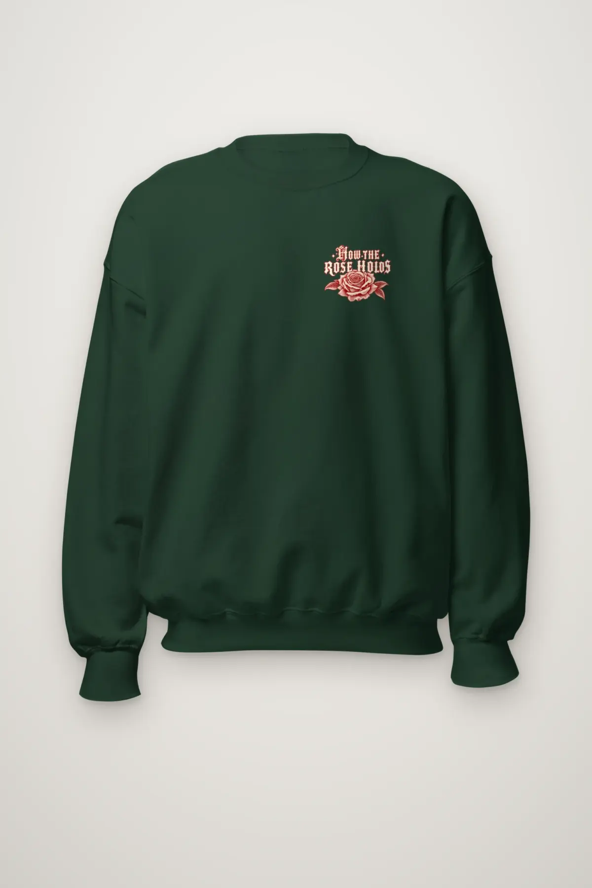 "How The Rose Holds" Heavy Blend Unisex Crewneck Sweatshirt