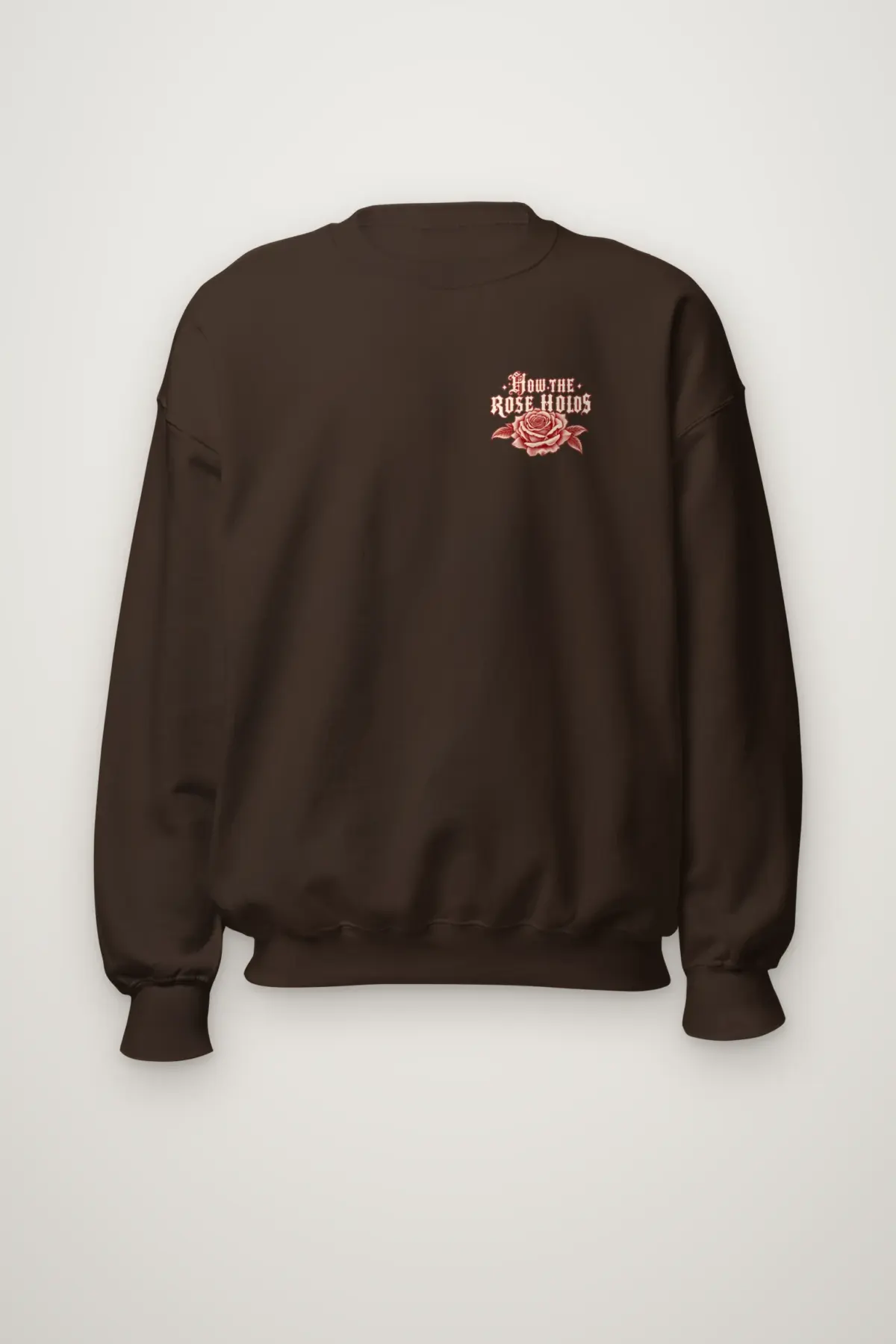 "How The Rose Holds" Heavy Blend Unisex Crewneck Sweatshirt