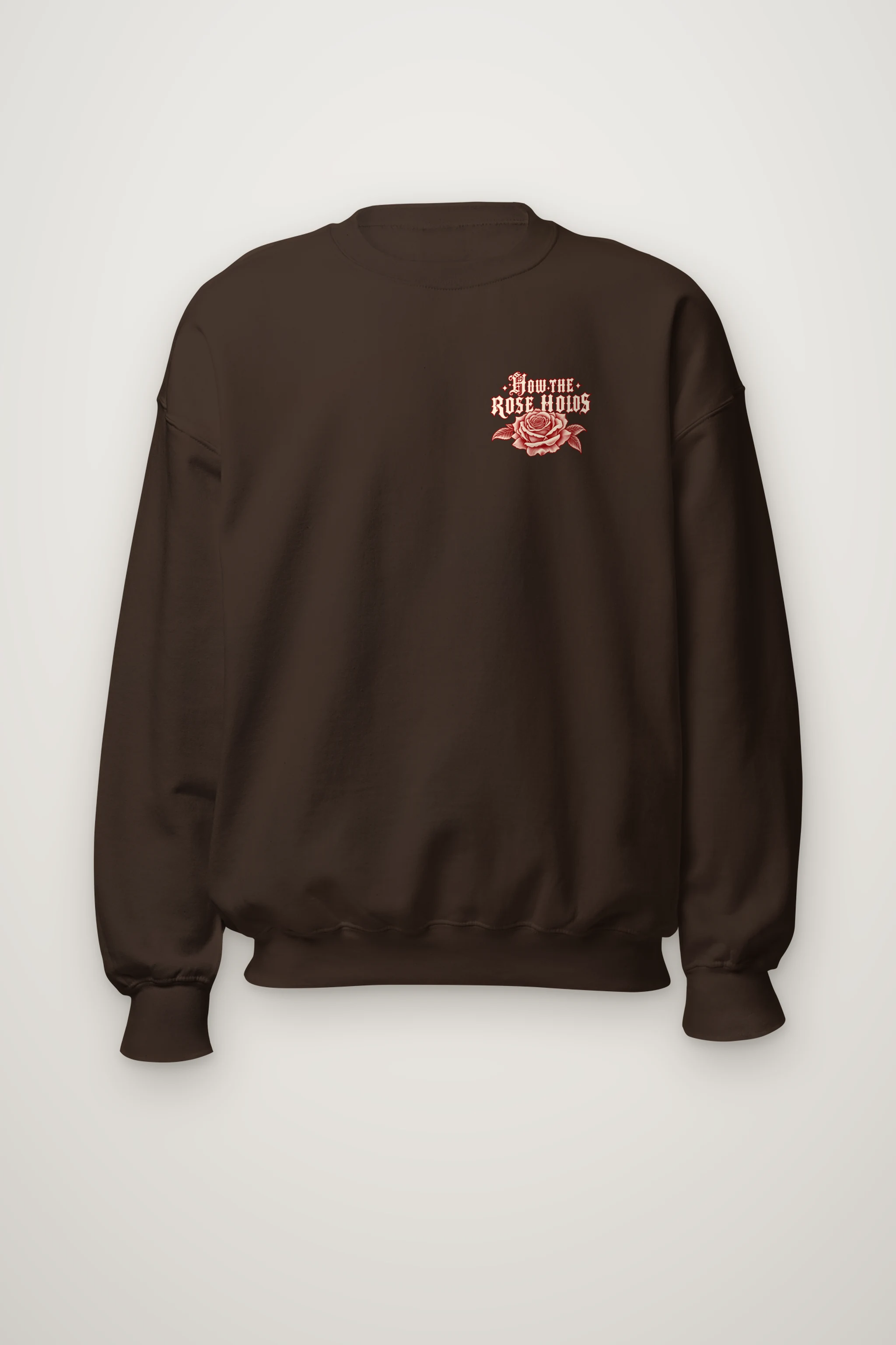 "How The Rose Holds" Heavy Blend Unisex Crewneck Sweatshirt