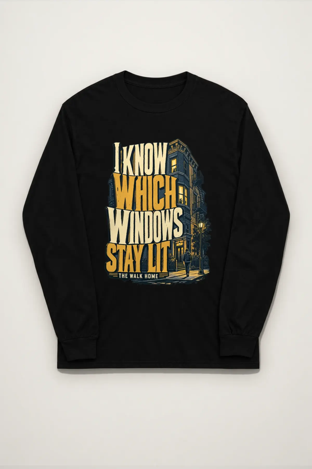 "I Know Which Windows Stay Lit" Unisex Longsleeve T-shirt