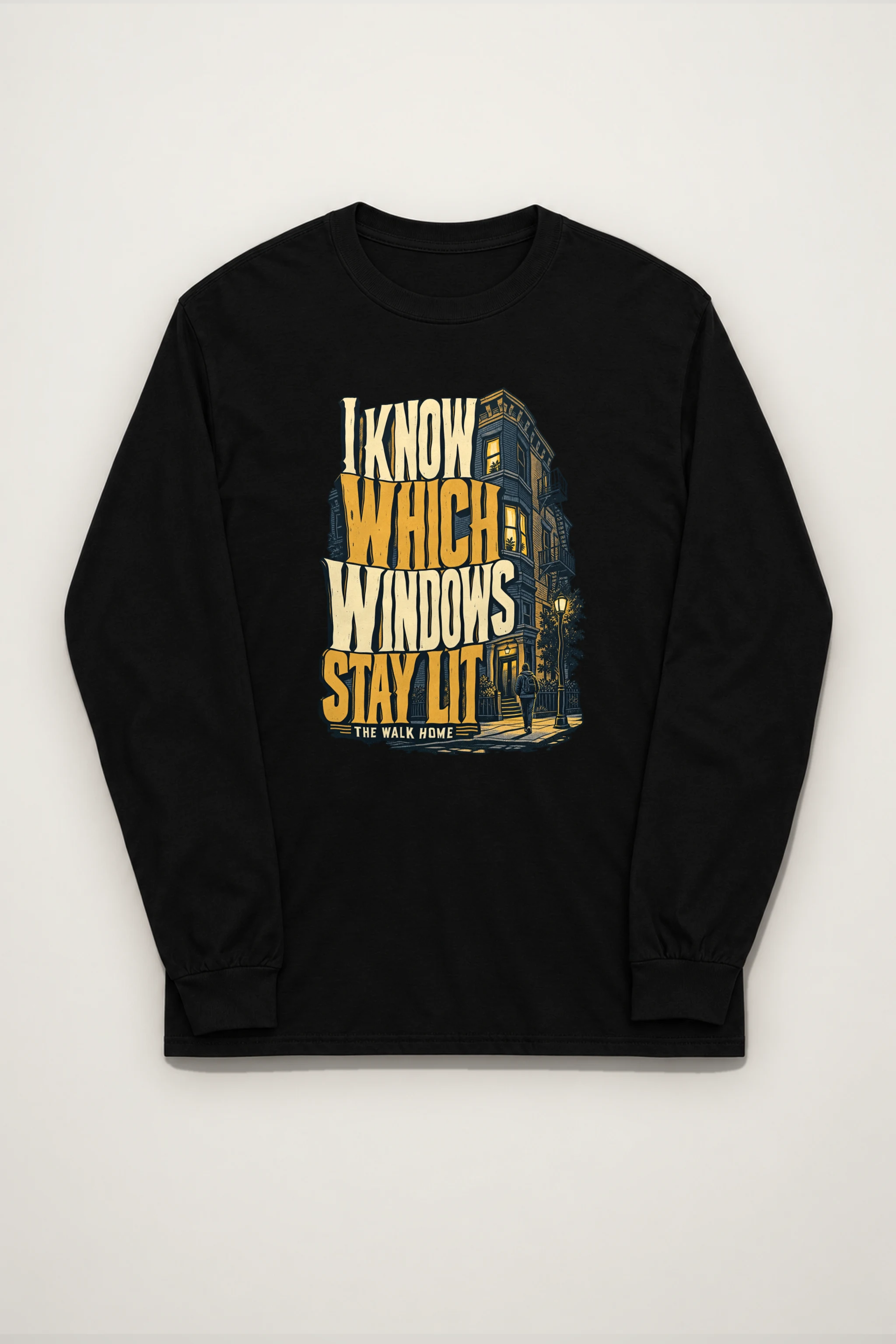 "I Know Which Windows Stay Lit" Unisex Longsleeve T-shirt