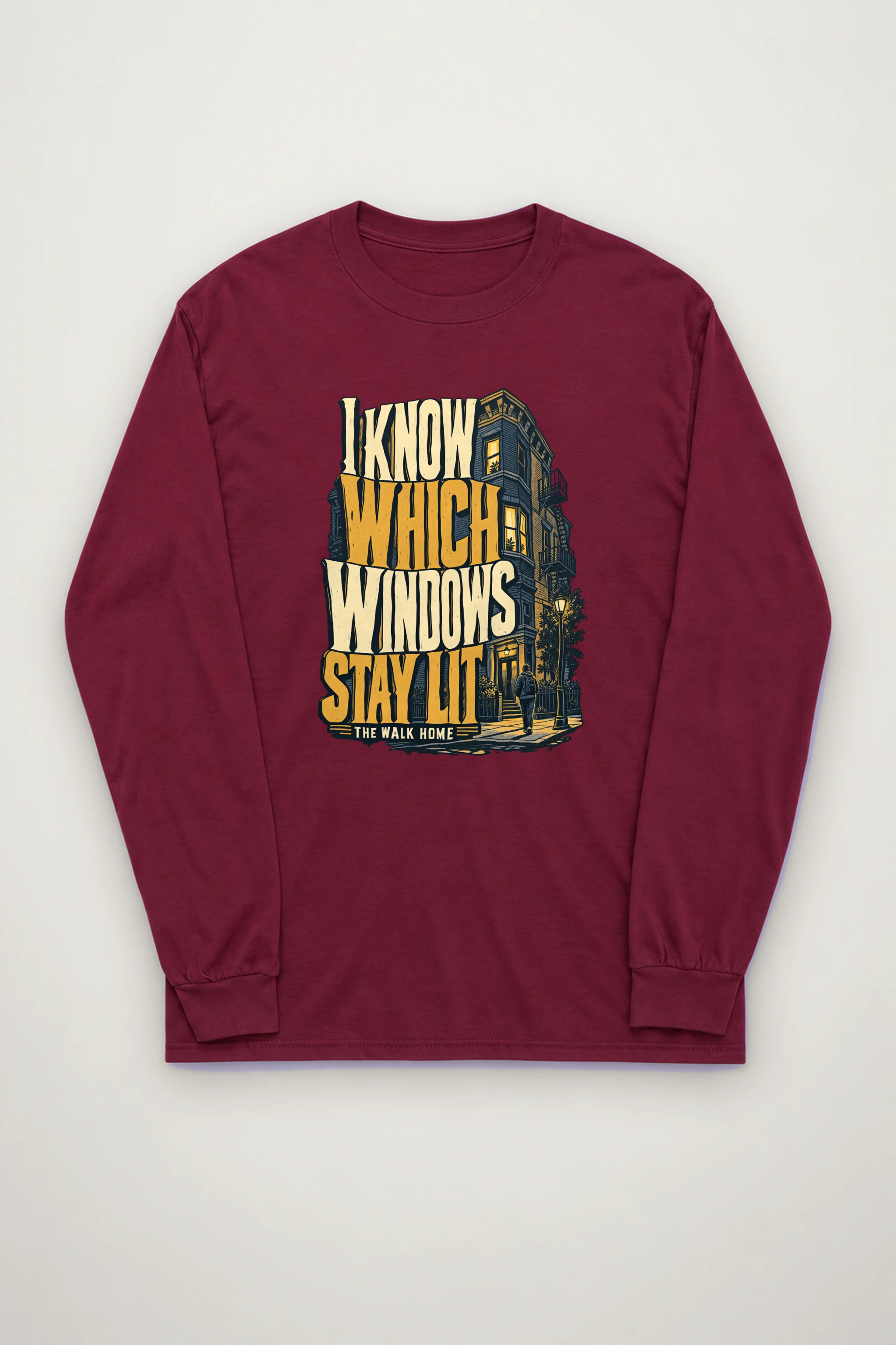 "I Know Which Windows Stay Lit" Unisex Longsleeve T-shirt