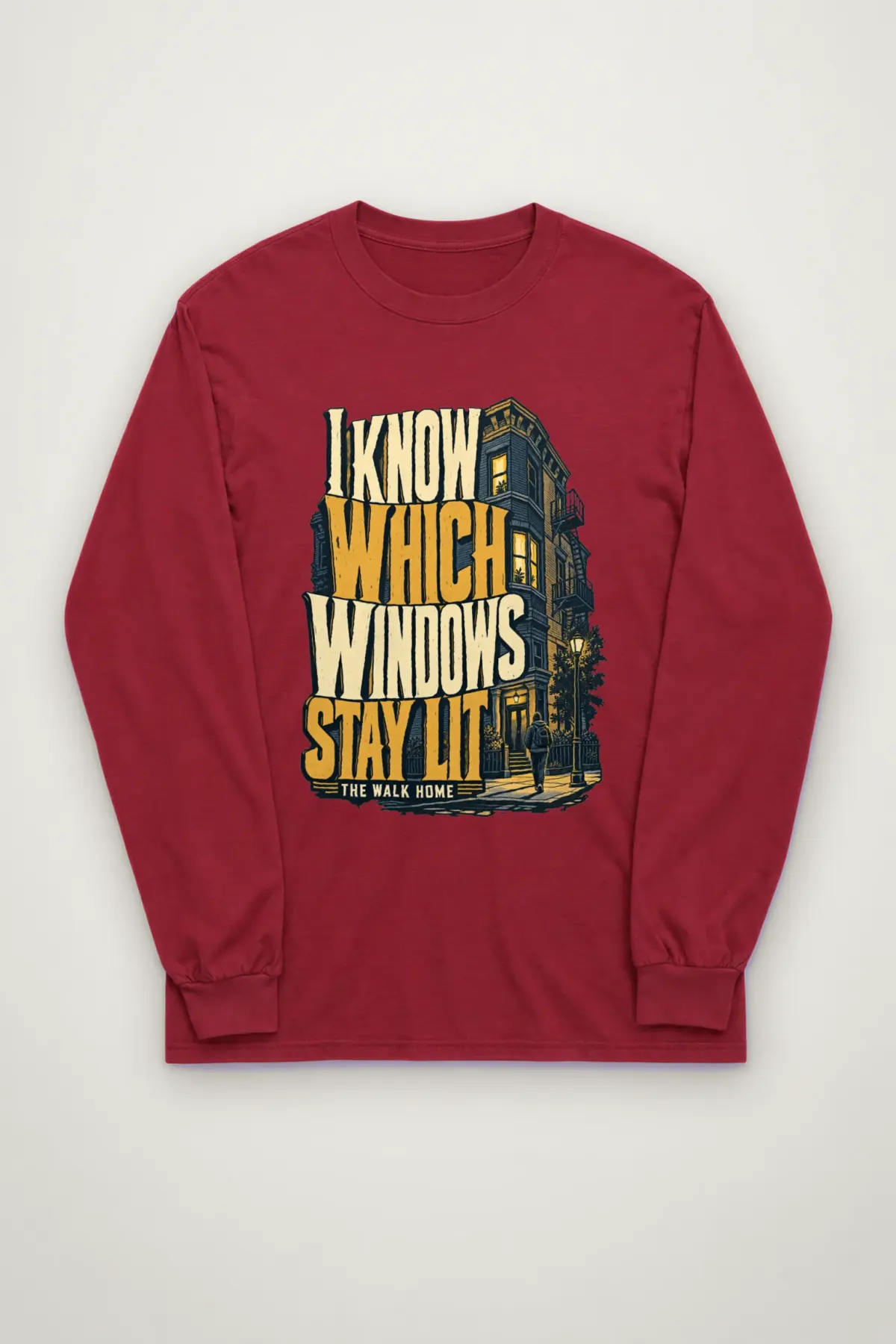 "I Know Which Windows Stay Lit" Unisex Longsleeve T-shirt