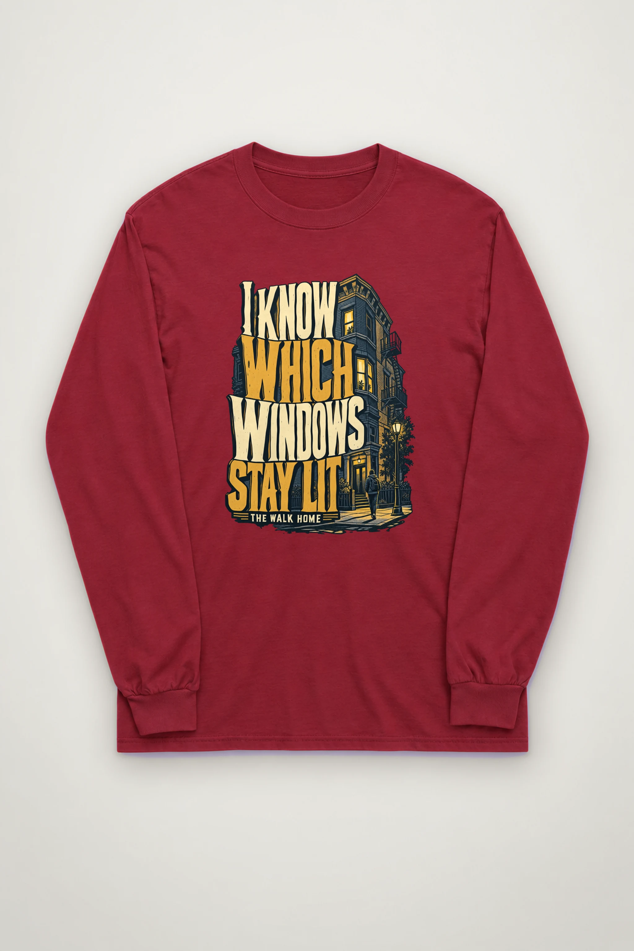 "I Know Which Windows Stay Lit" Unisex Longsleeve T-shirt