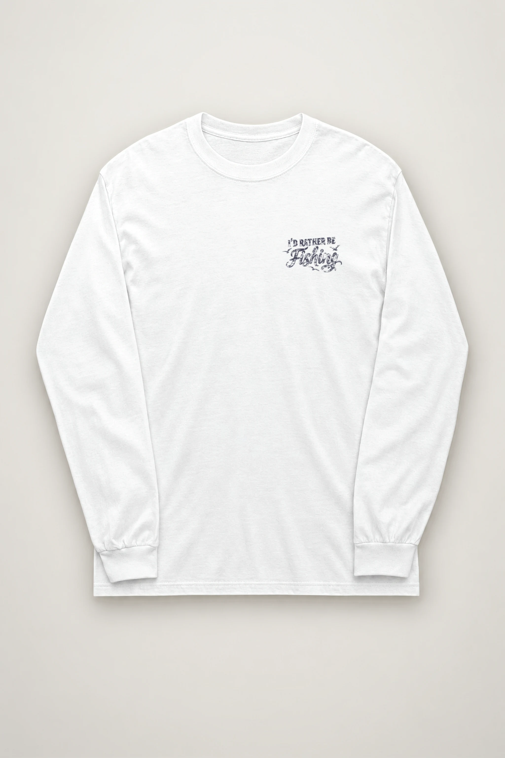 "I'd Rather Be Fishing" Unisex Longsleeve T-shirt
