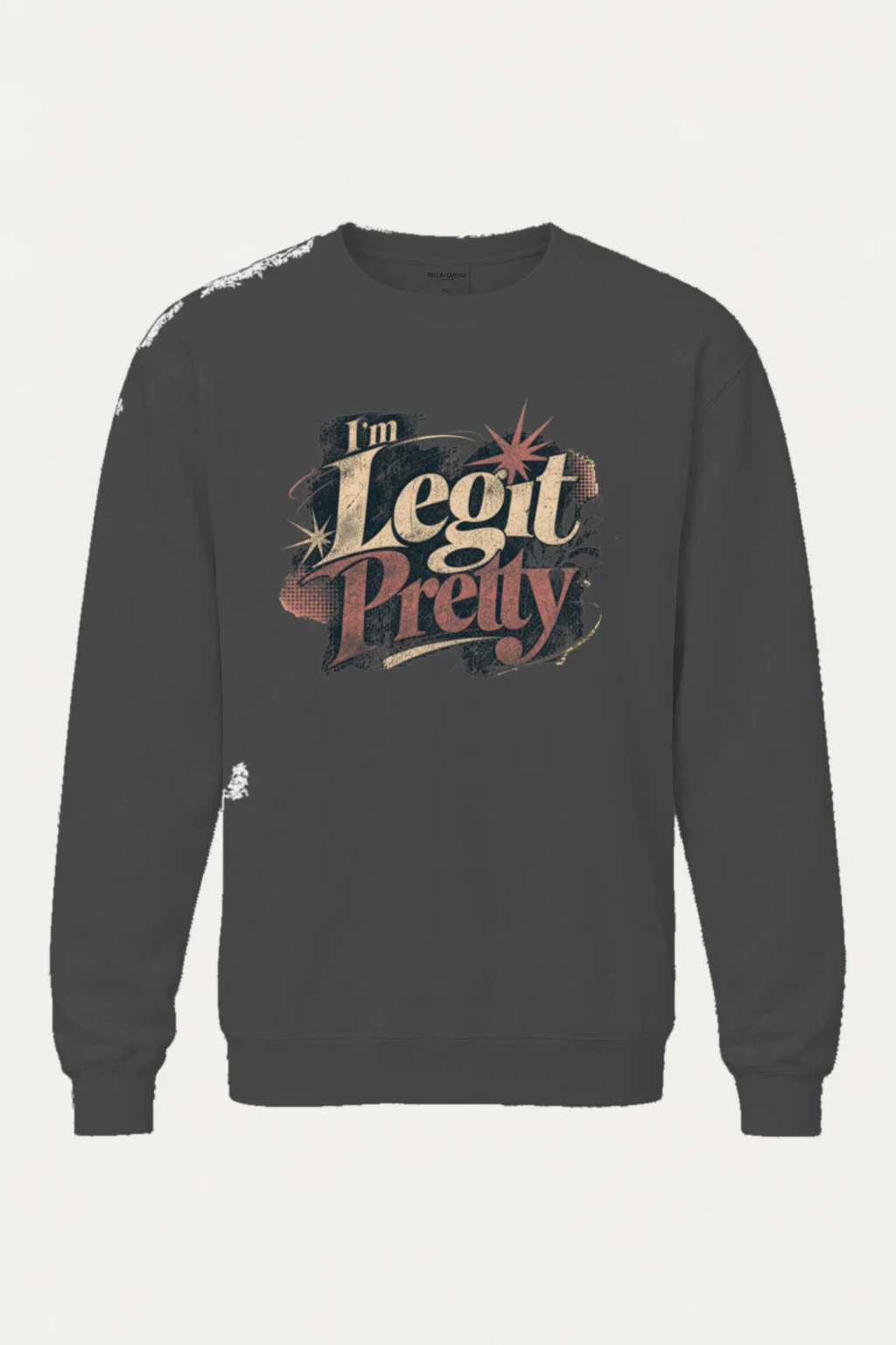 "I'm Legit Pretty" Heavy Blend Unisex Crewneck Sweatshirt | Gildan 18000