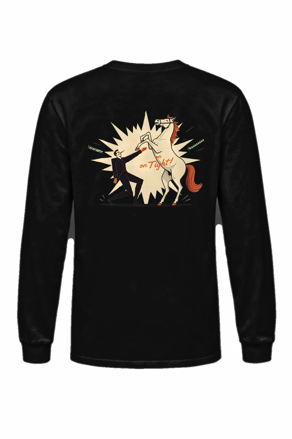"I’m On Tight!" Unisex Longsleeve T-shirt
