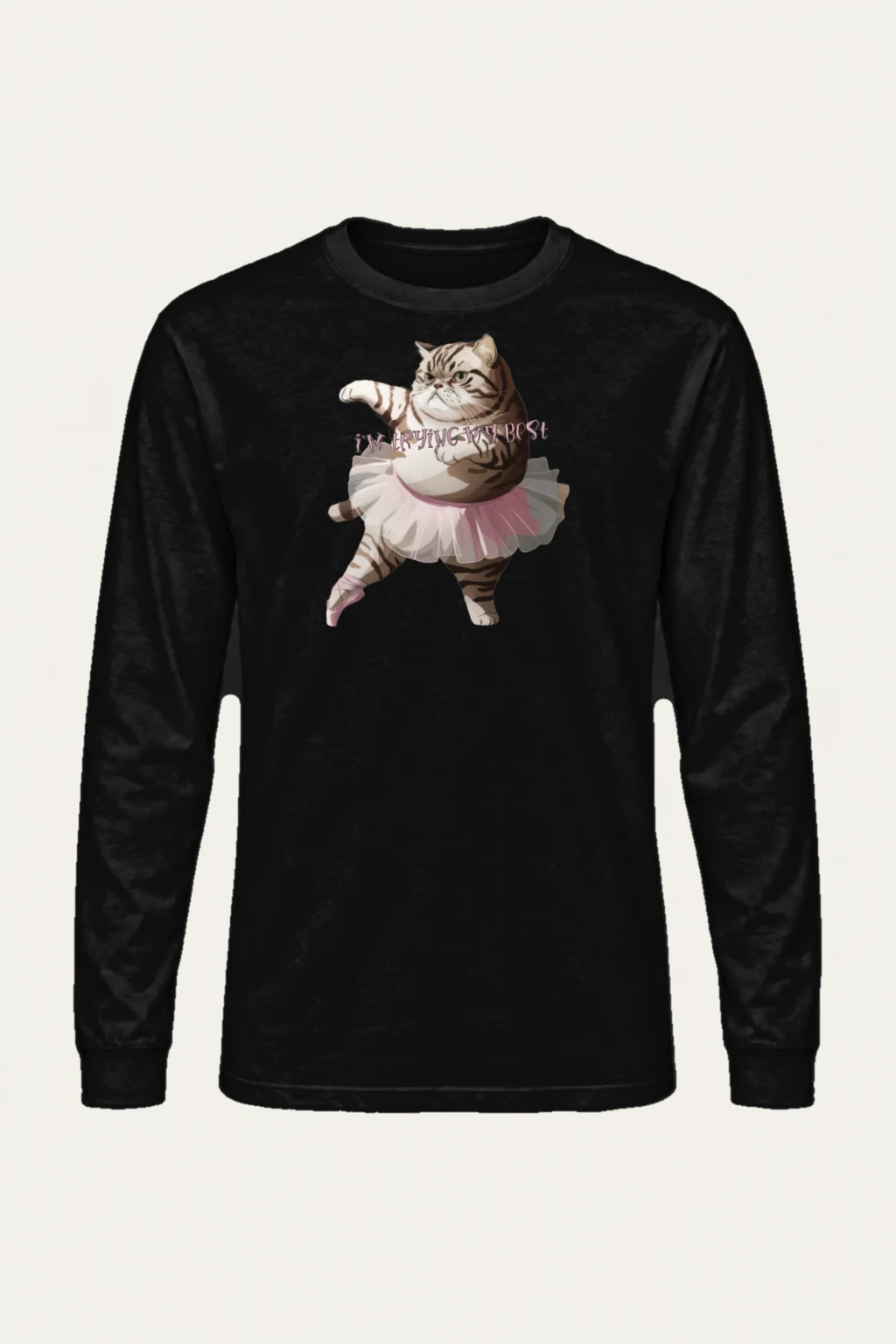 "I'm Trying My Best" Unisex Longsleeve T-shirt | Gildan 2400