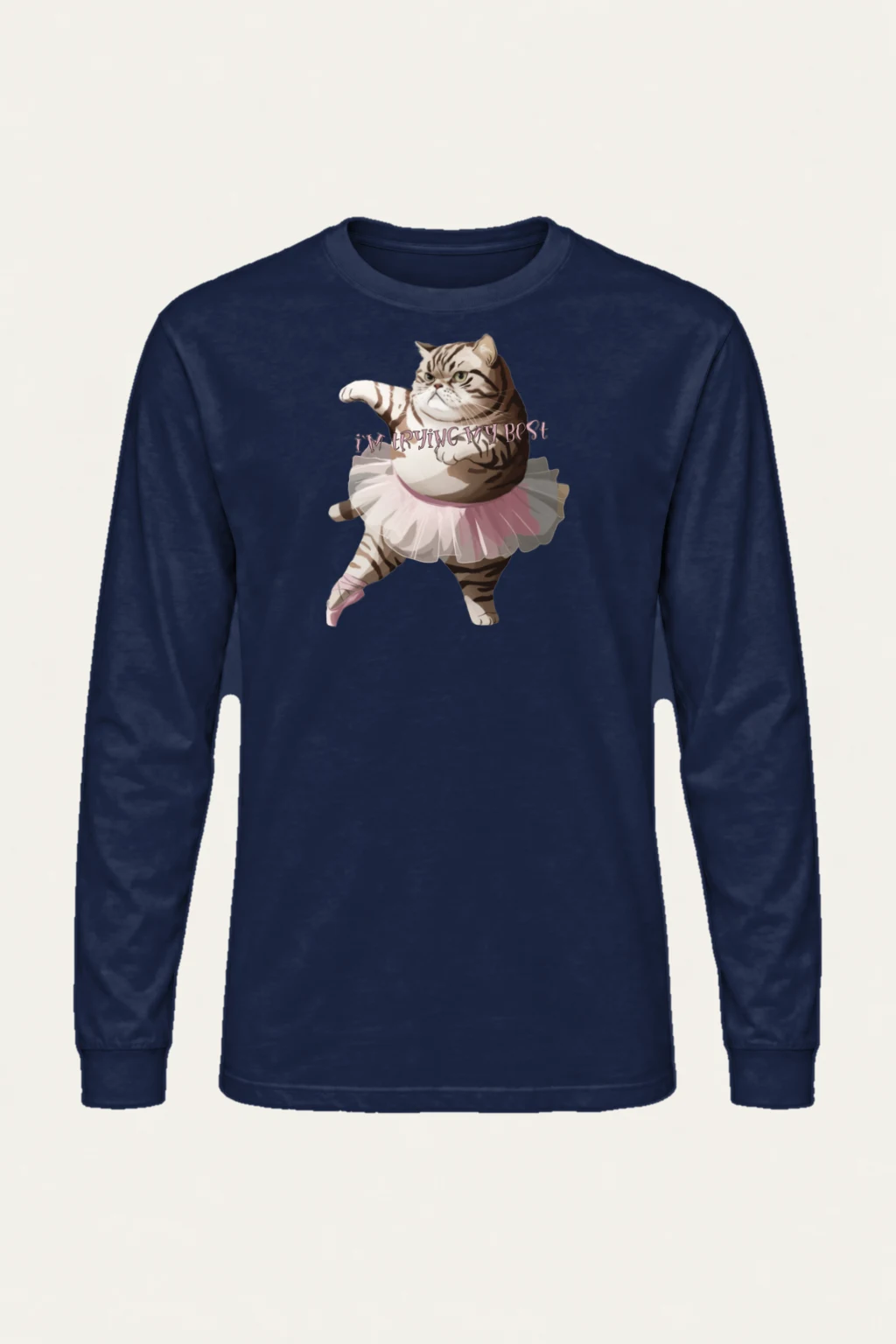 "I'm Trying My Best" Unisex Longsleeve T-shirt | Gildan 2400
