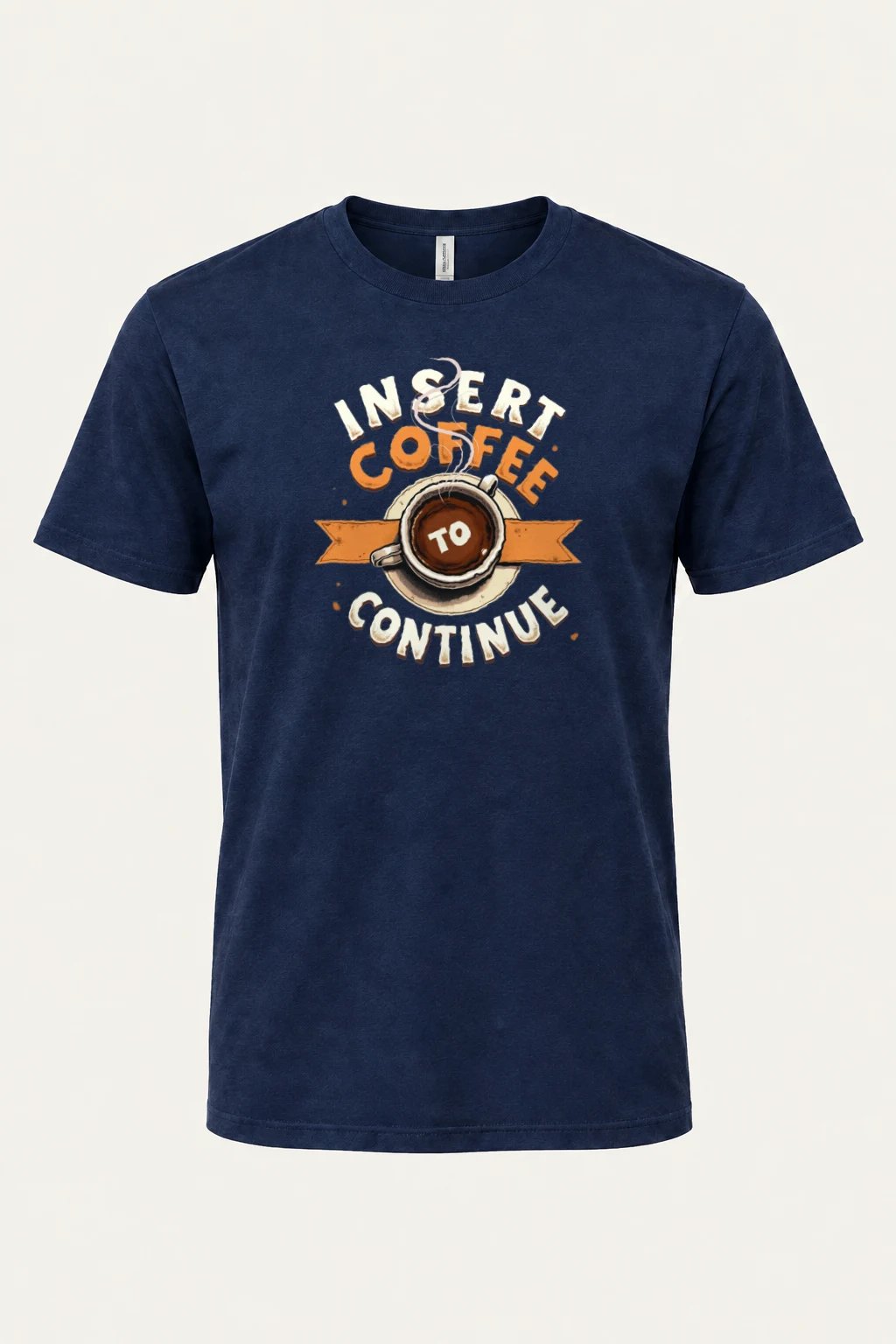 "Insert Coffee To Continue" Heavyweight Unisex Crewneck T-shirt | Gildan 5000
