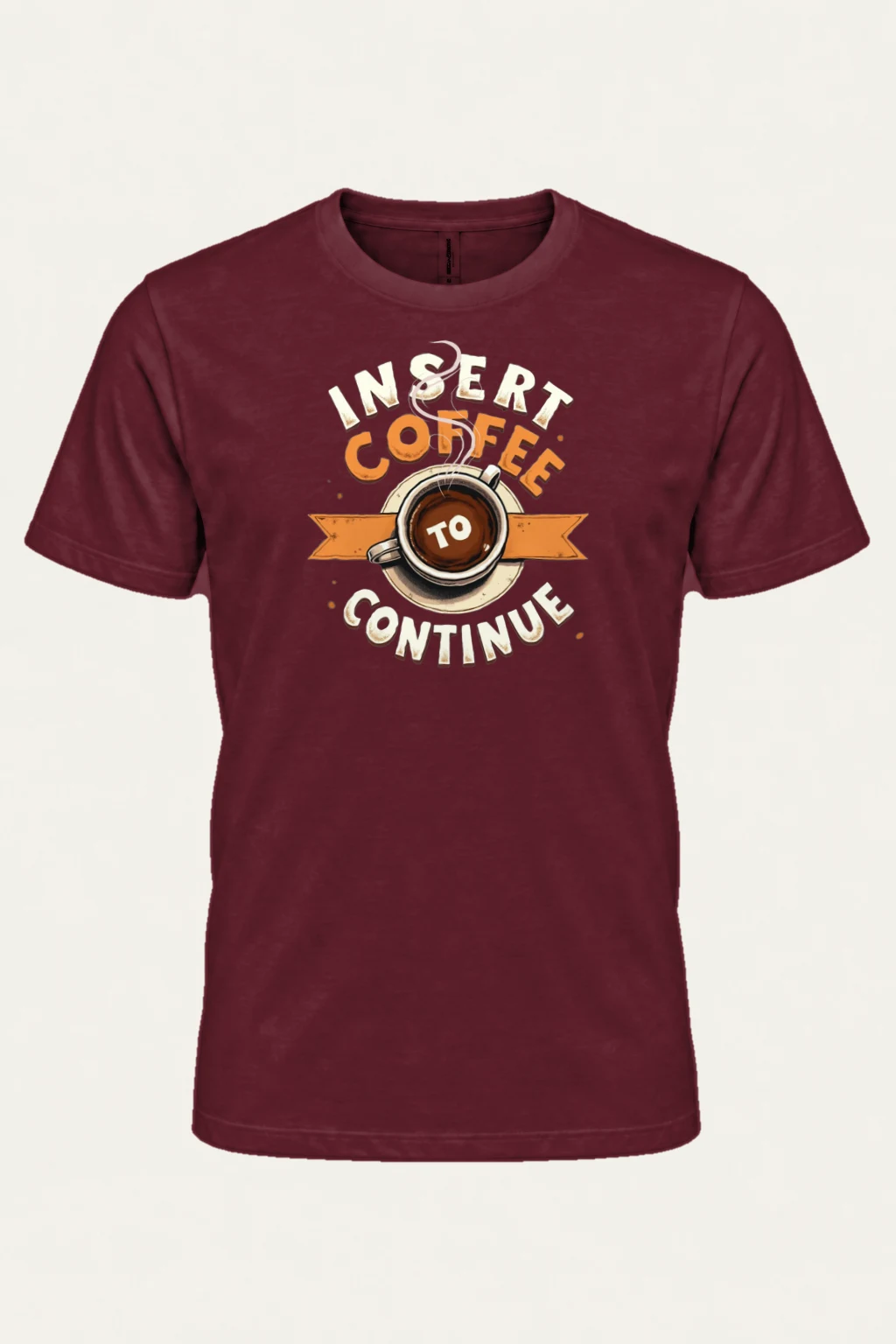 "Insert Coffee To Continue" Heavyweight Unisex Crewneck T-shirt | Gildan 5000