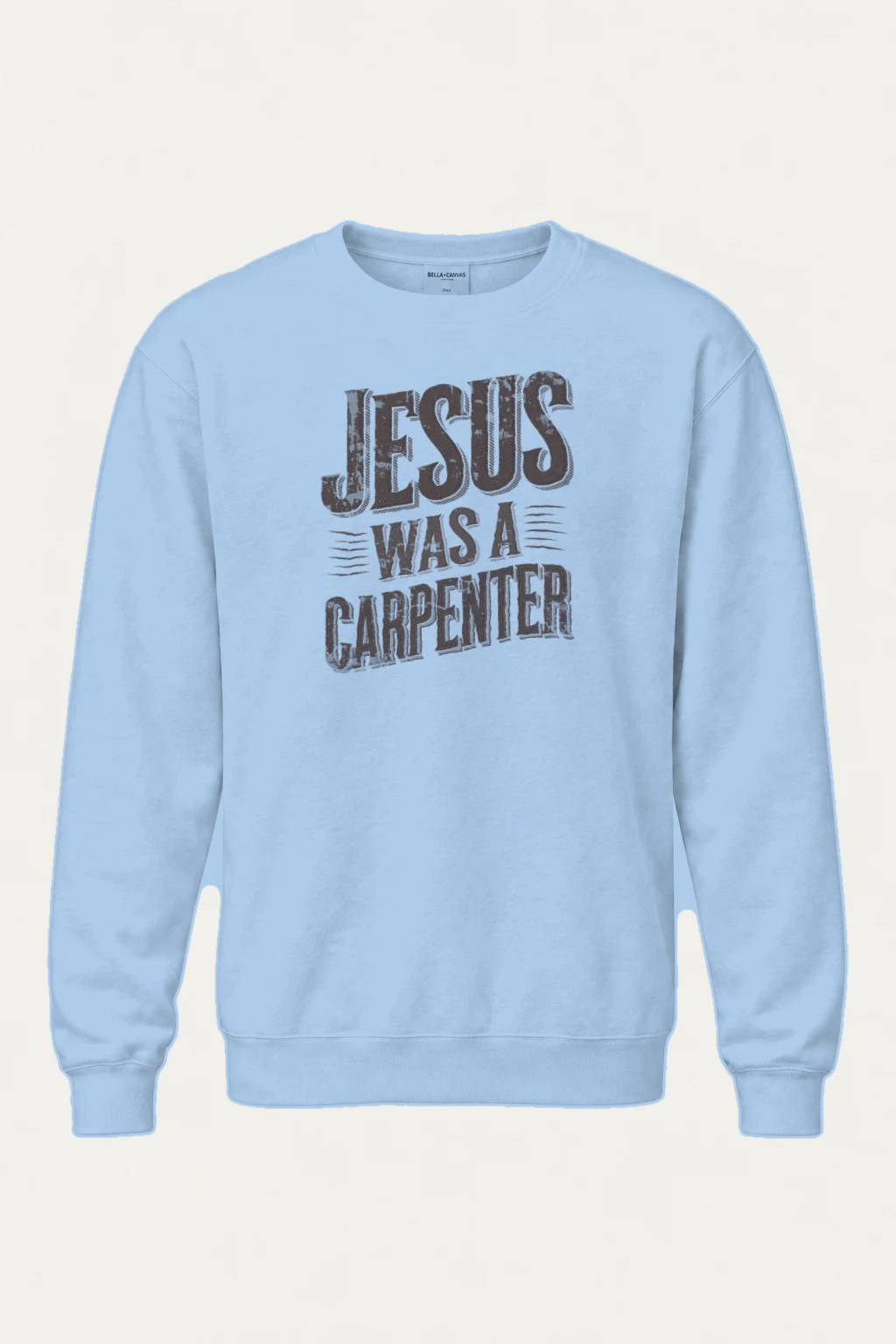 "Jesus Was A Carpenter" Heavy Blend Unisex Crewneck Sweatshirt | Gildan 18000