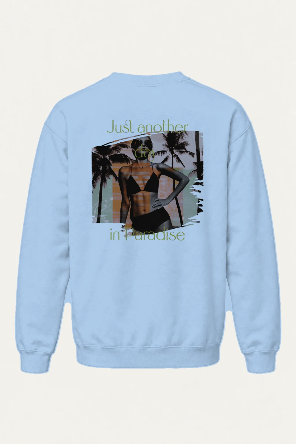 "Just Another Day In Paradise" Heavy Blend Unisex Crewneck Sweatshirt | Gildan 18000