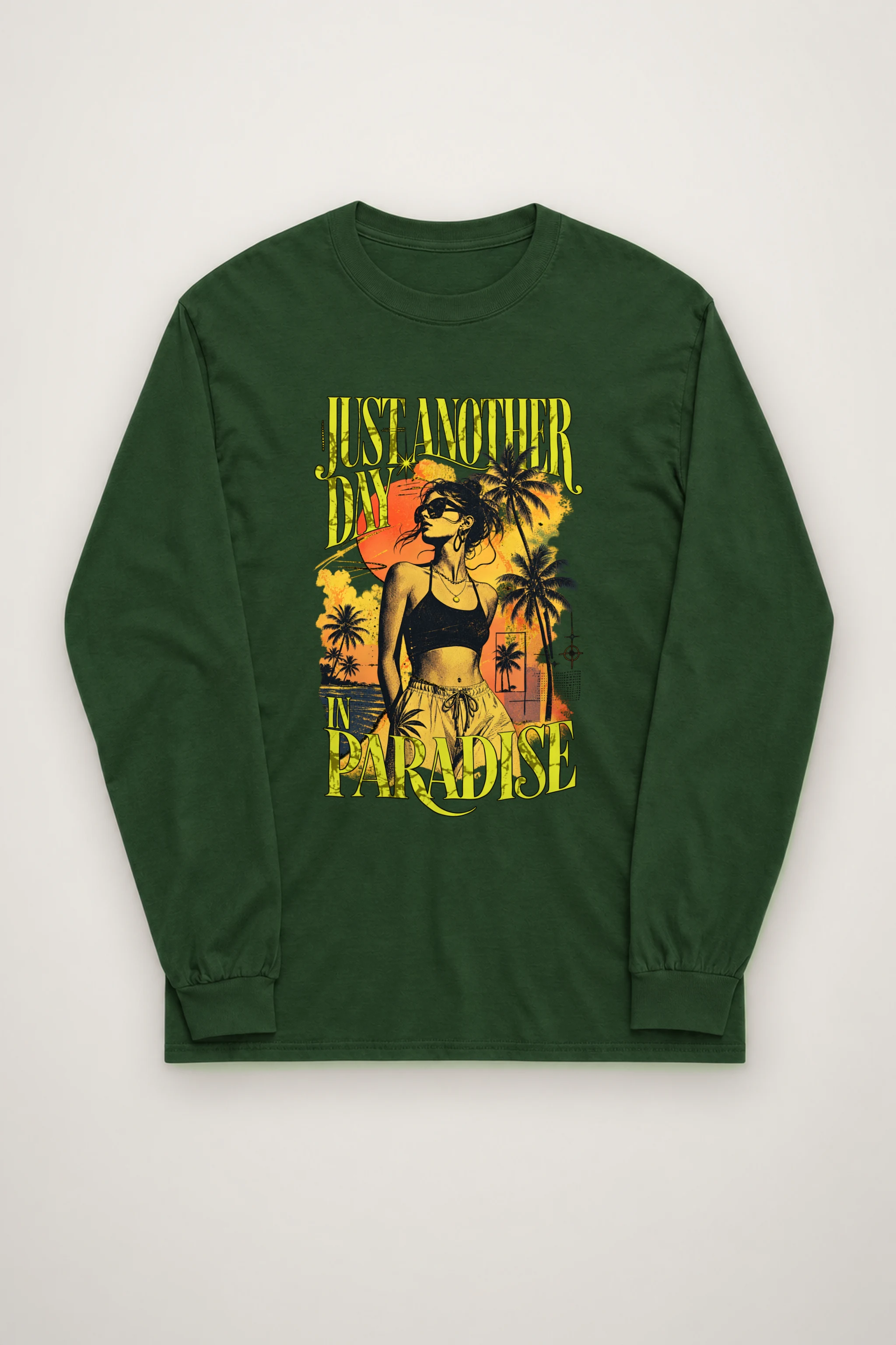 "Just Another Day In Paradise" Unisex Longsleeve T-shirt