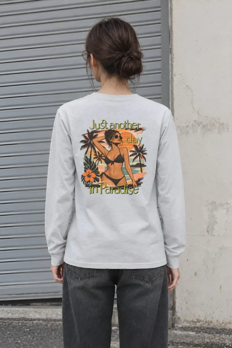 "Just Another Day" Unisex Longsleeve T-shirt
