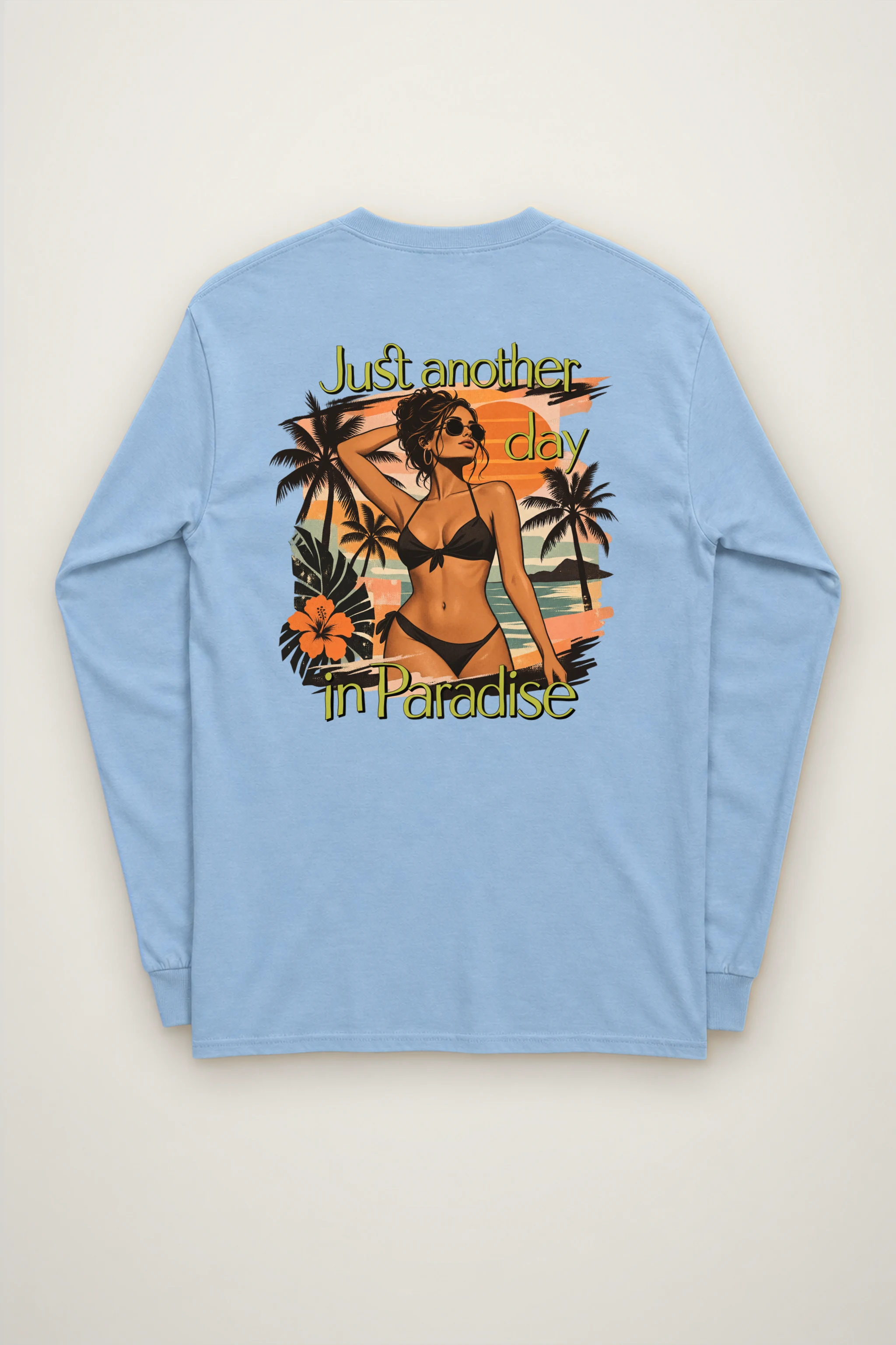 "Just Another Day" Unisex Longsleeve T-shirt