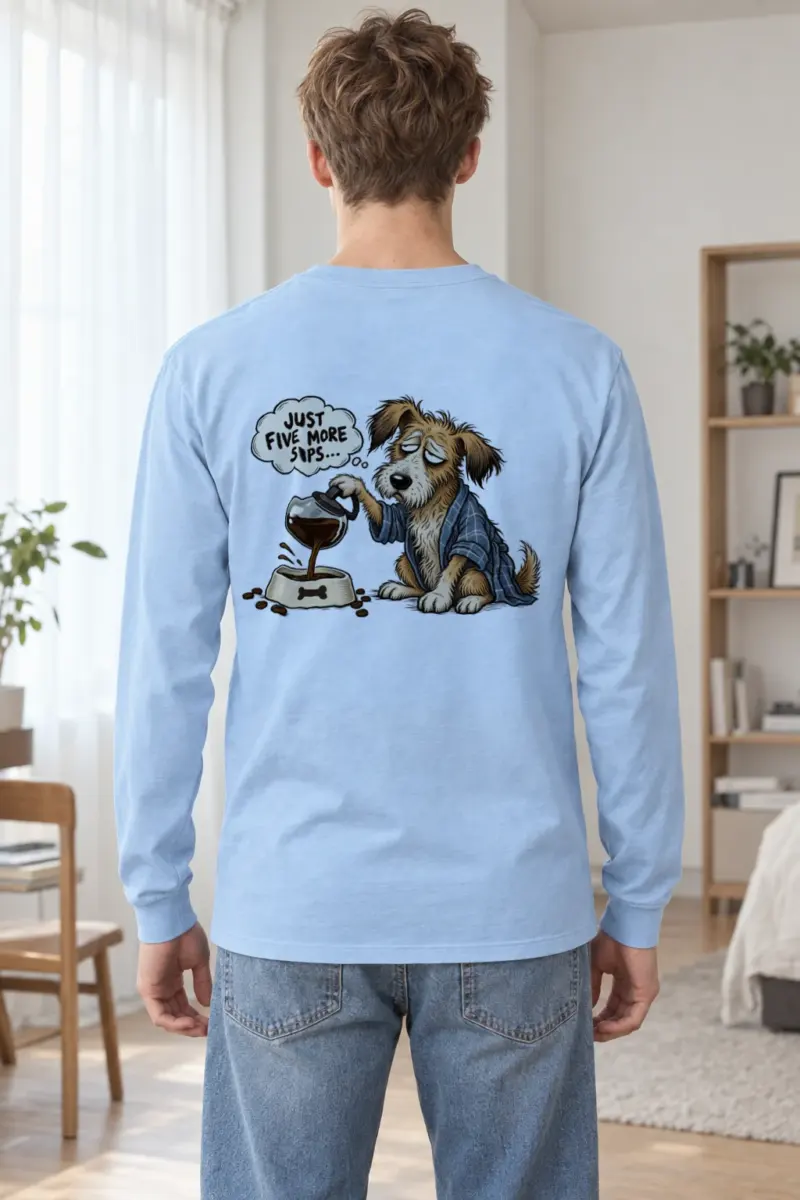 "Just Five More Sips" Unisex Longsleeve T-shirt