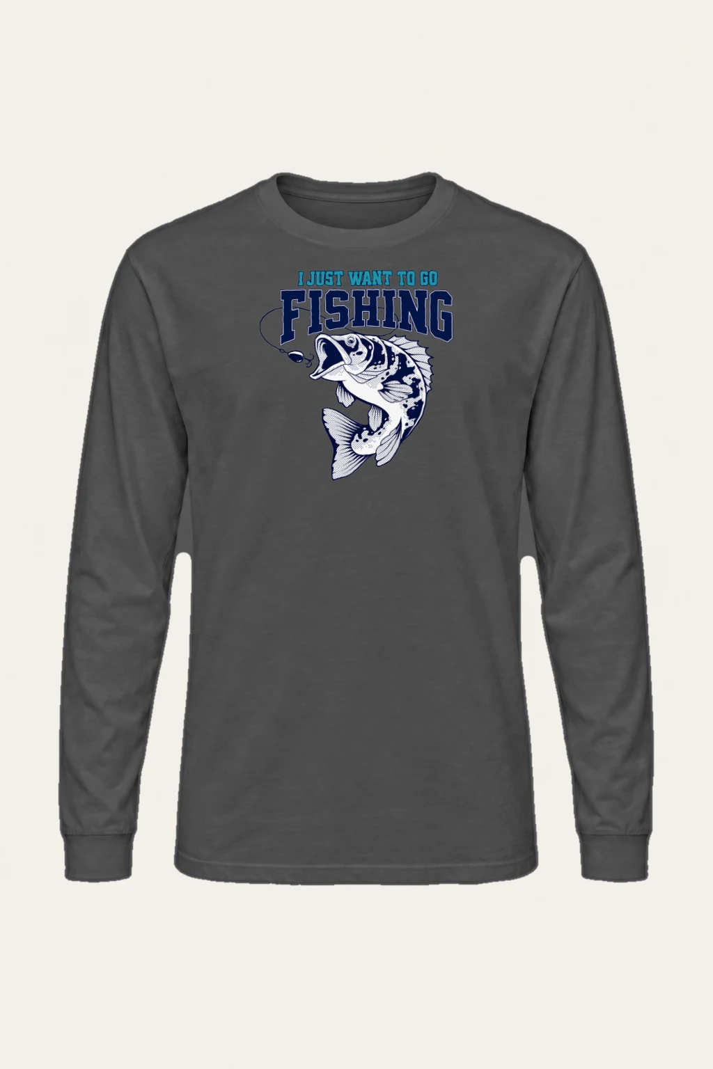 "Just Want To Fish" Unisex Longsleeve T-shirt | Gildan 2400