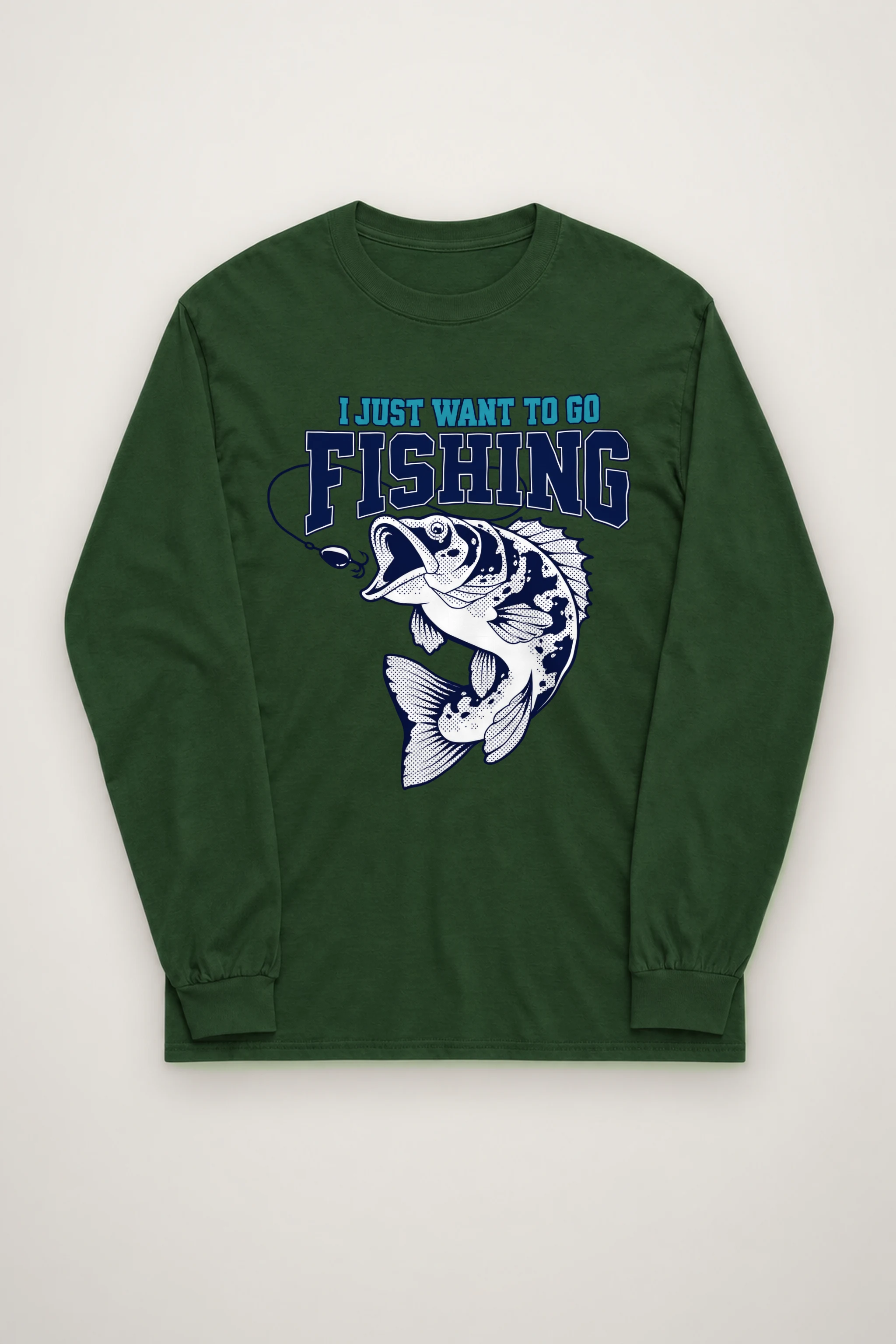 "Just Want To Fish" Unisex Longsleeve T-shirt